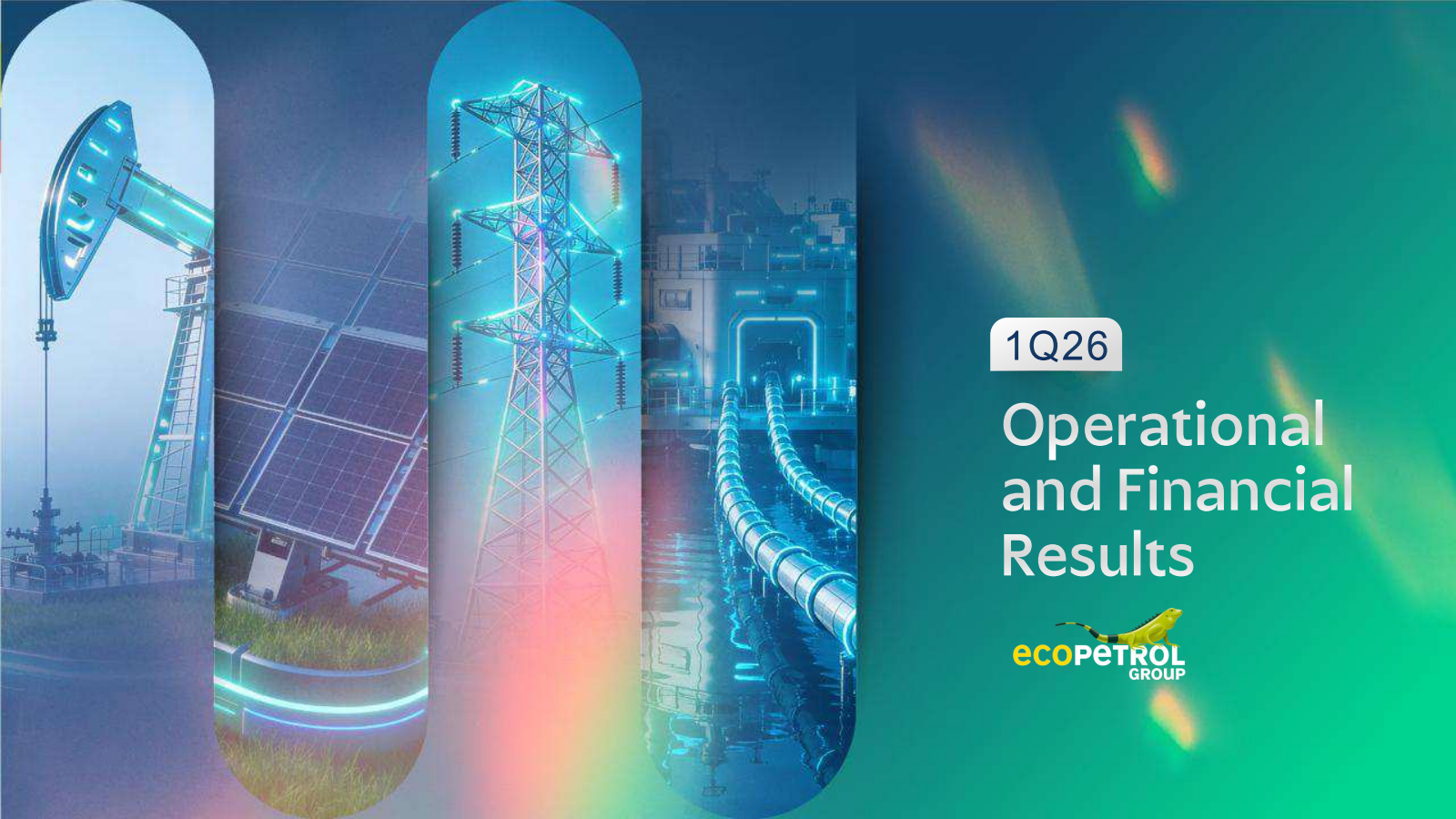 Ecopetrol's Q1 2026 Slide Deck