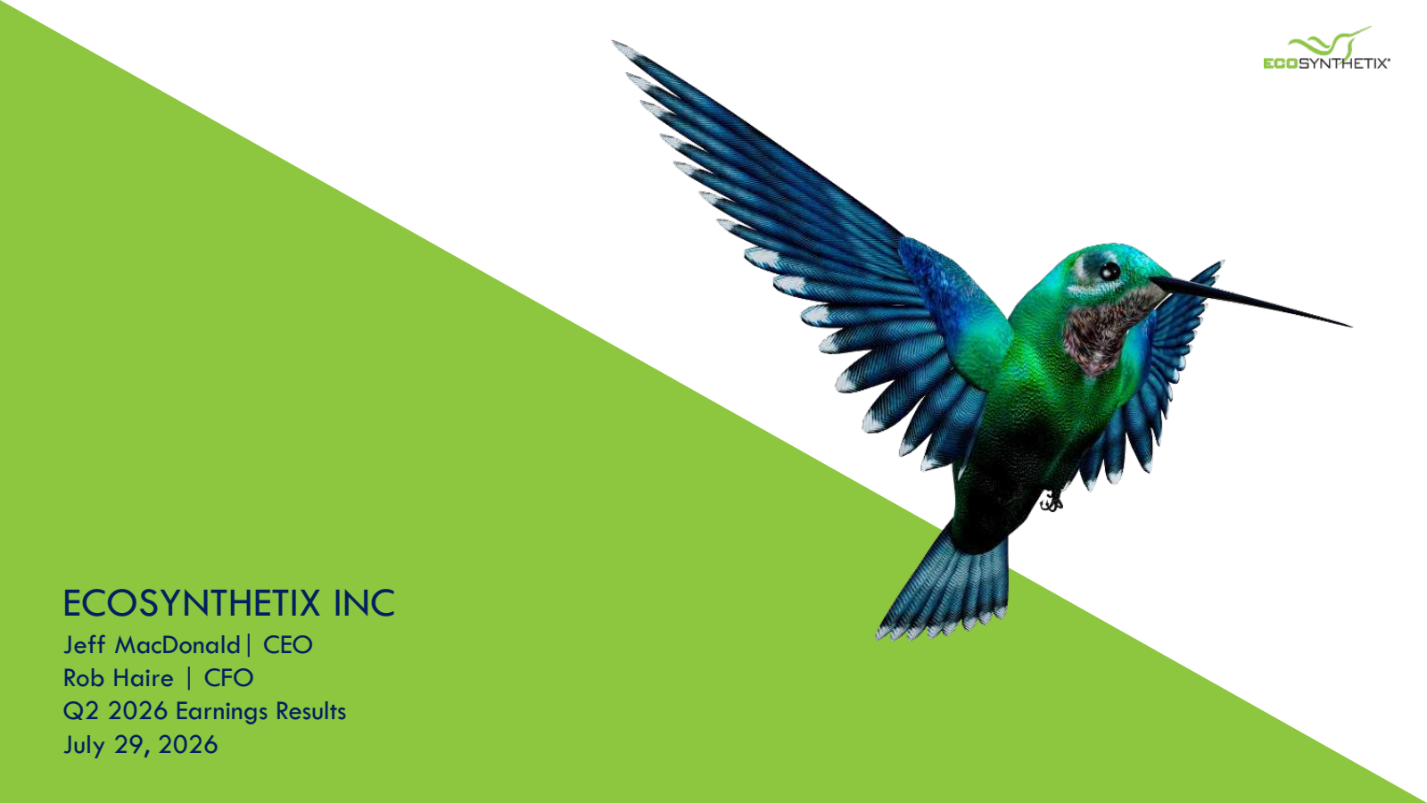 EcoSynthetix's Q2 2026 Slide Deck