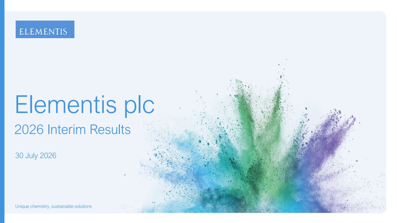 Elementis' H1 2026 Slide Deck