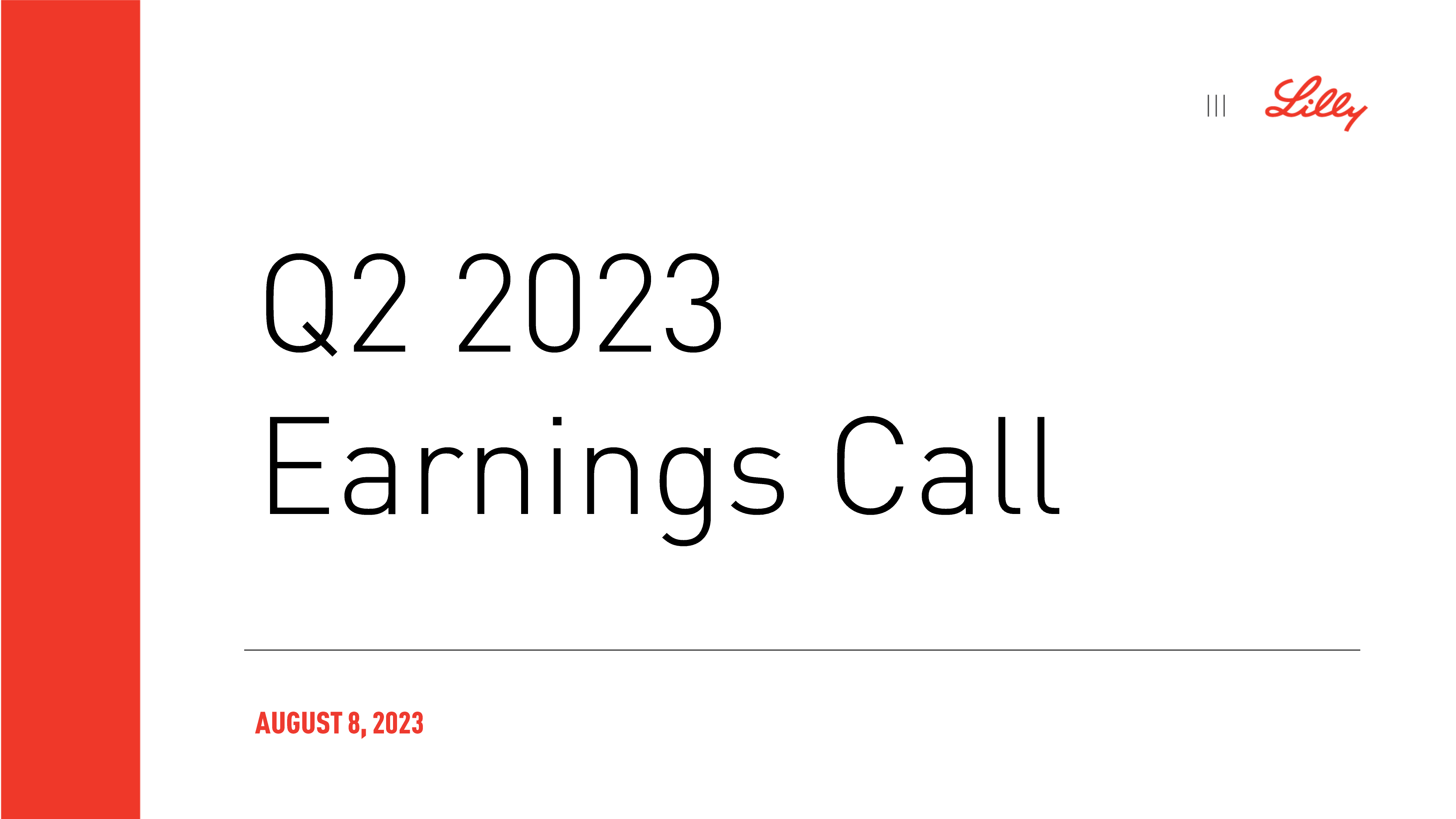 Eli Lilly and Company's Q2 2023 Slide Deck