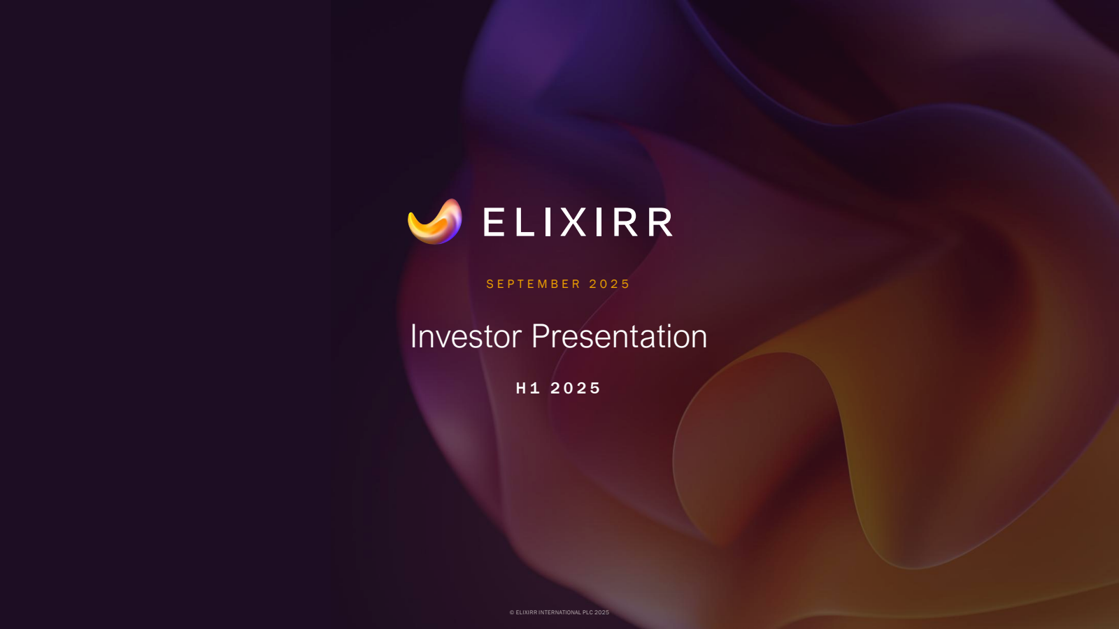 Elixirr International's H1 2025 Slide Deck