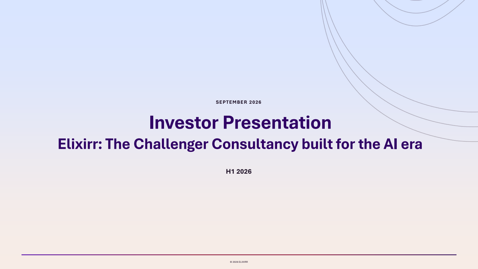 Elixirr International's H1 2026 Slide Deck