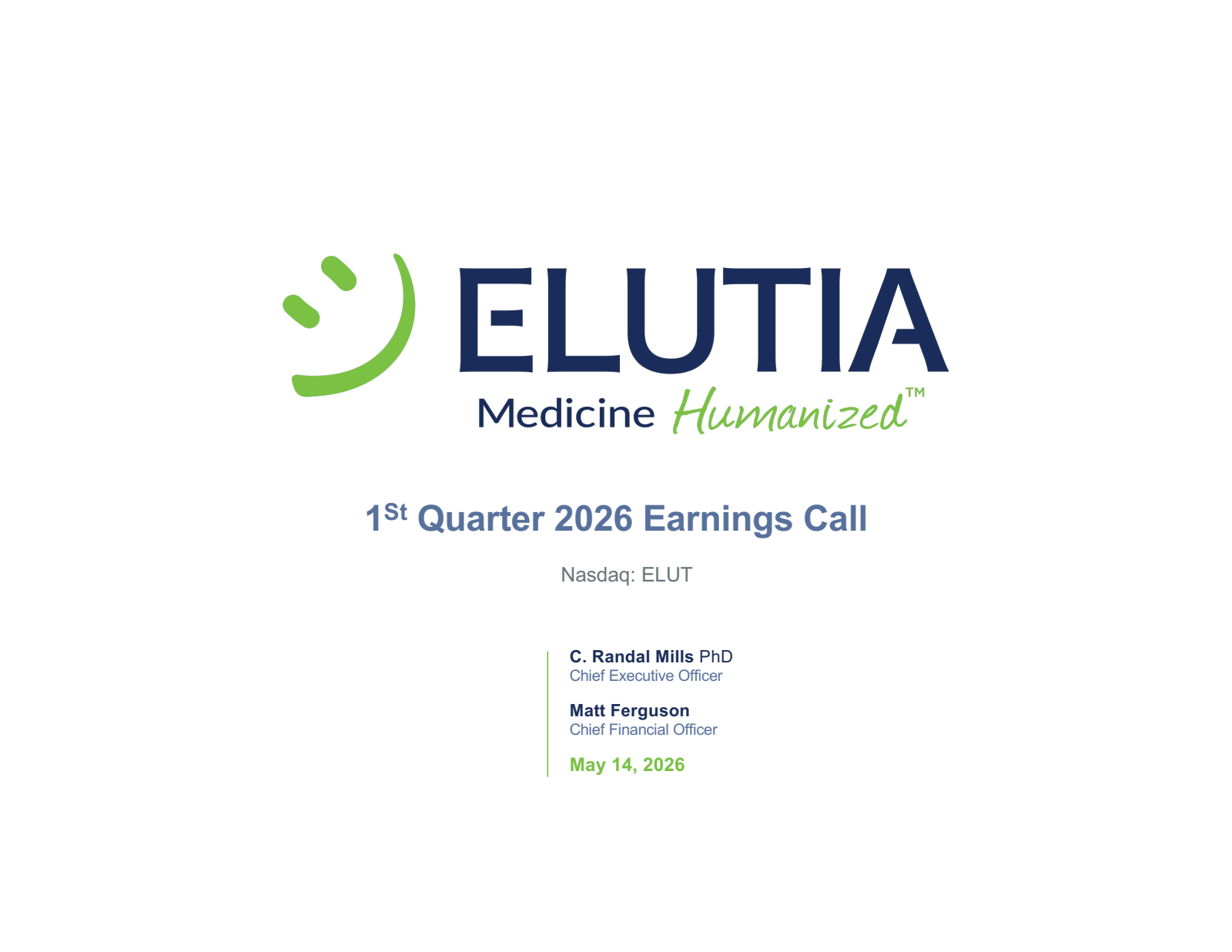 Elutia's Q1 2026 Slide Deck