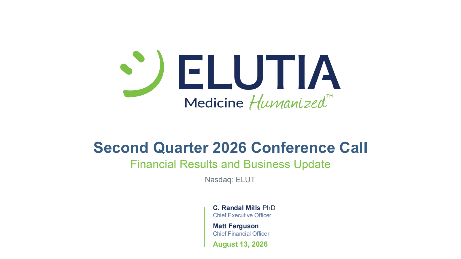Elutia's Q2 2026 Slide Deck