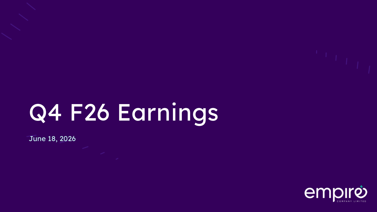 Empire's Q4 2026 Slide Deck