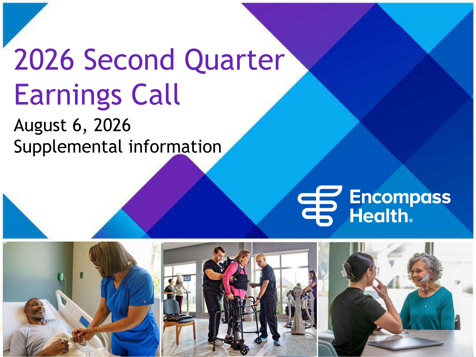 Encompass Health's Q2 2026 Slide Deck