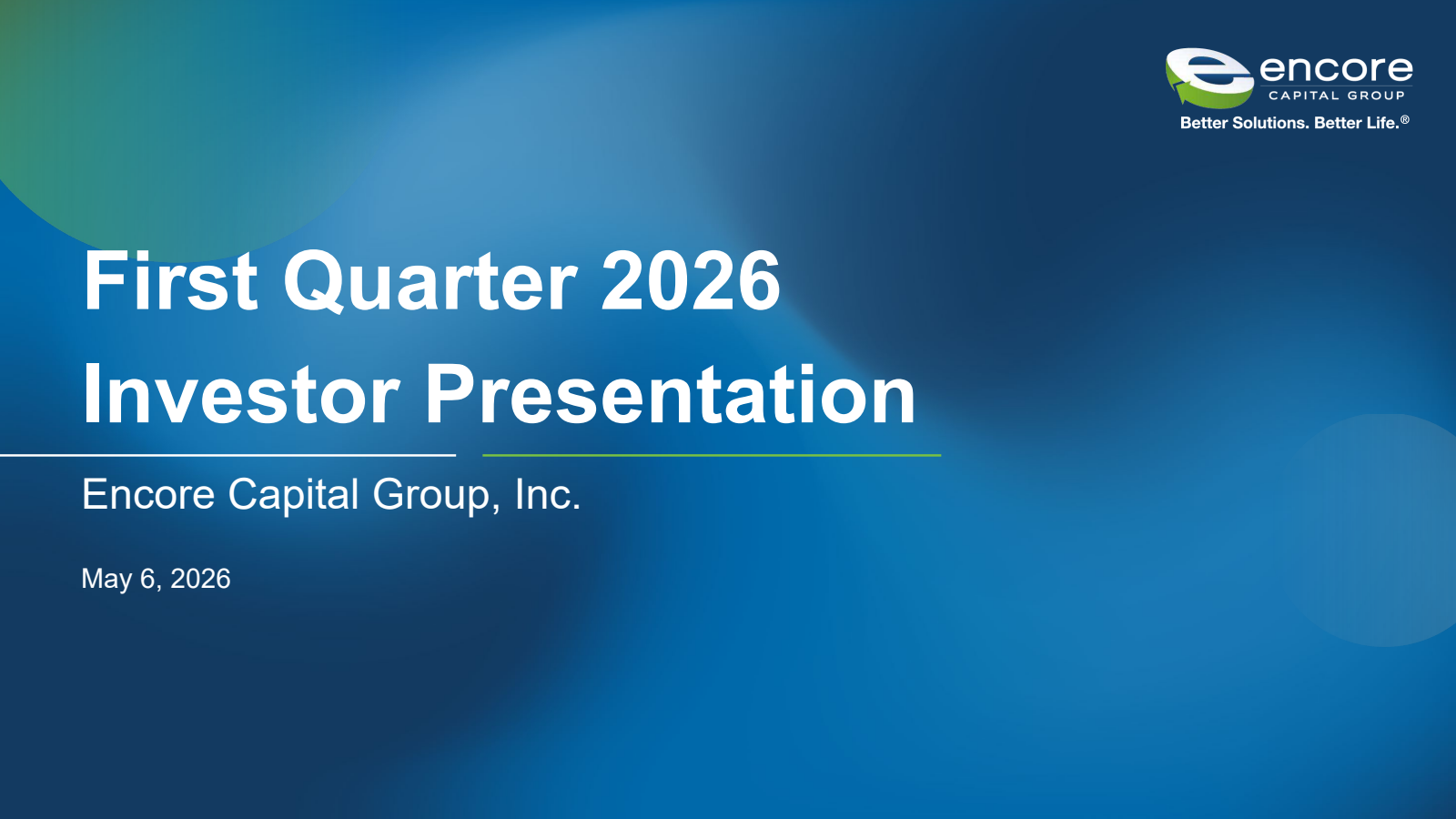 Encore Capital Group's Q1 2026 Slide Deck
