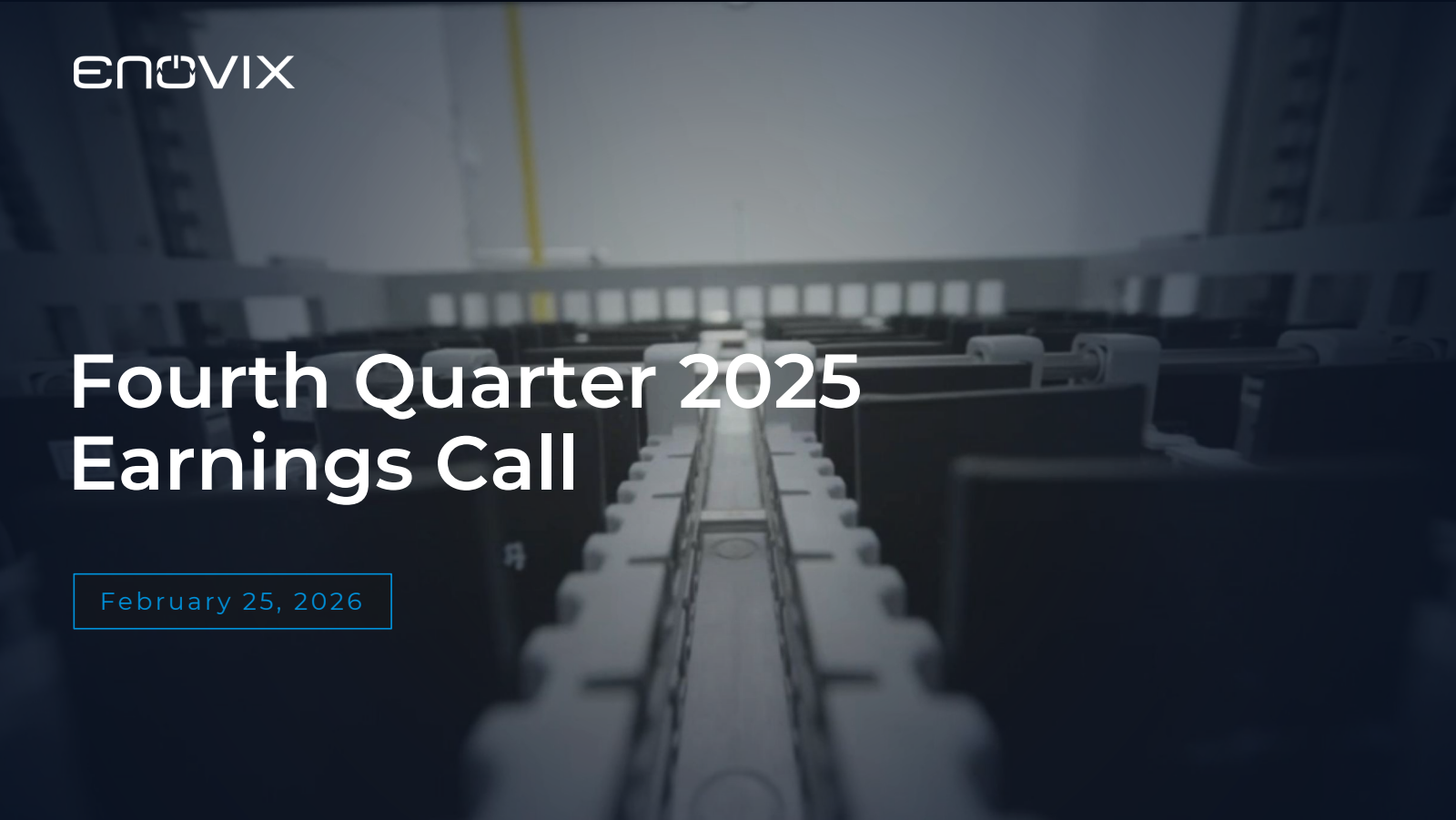 Enovix's Q4 2025 Slide Deck