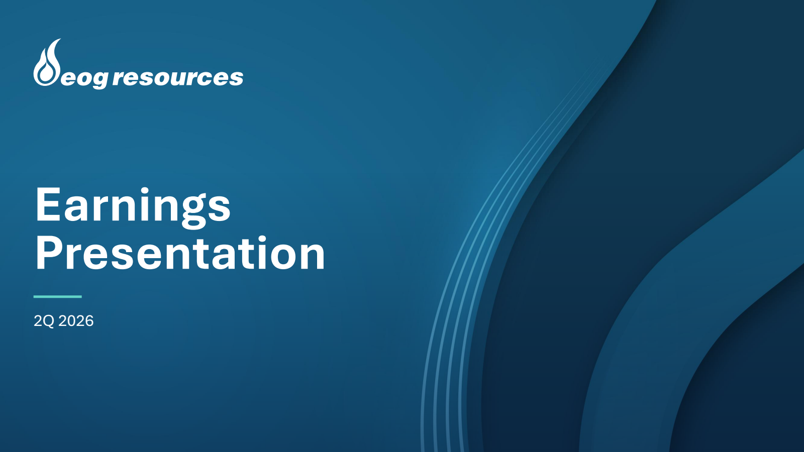 EOG Resources' Q2 2026 Slide Deck