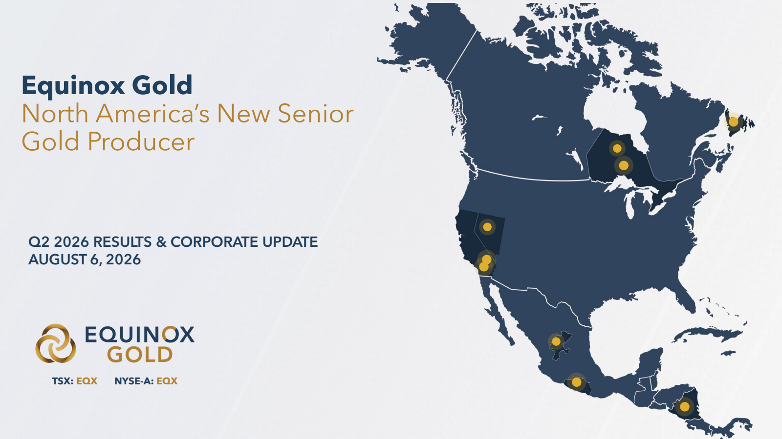 Equinox Gold's Q2 2026 Slide Deck