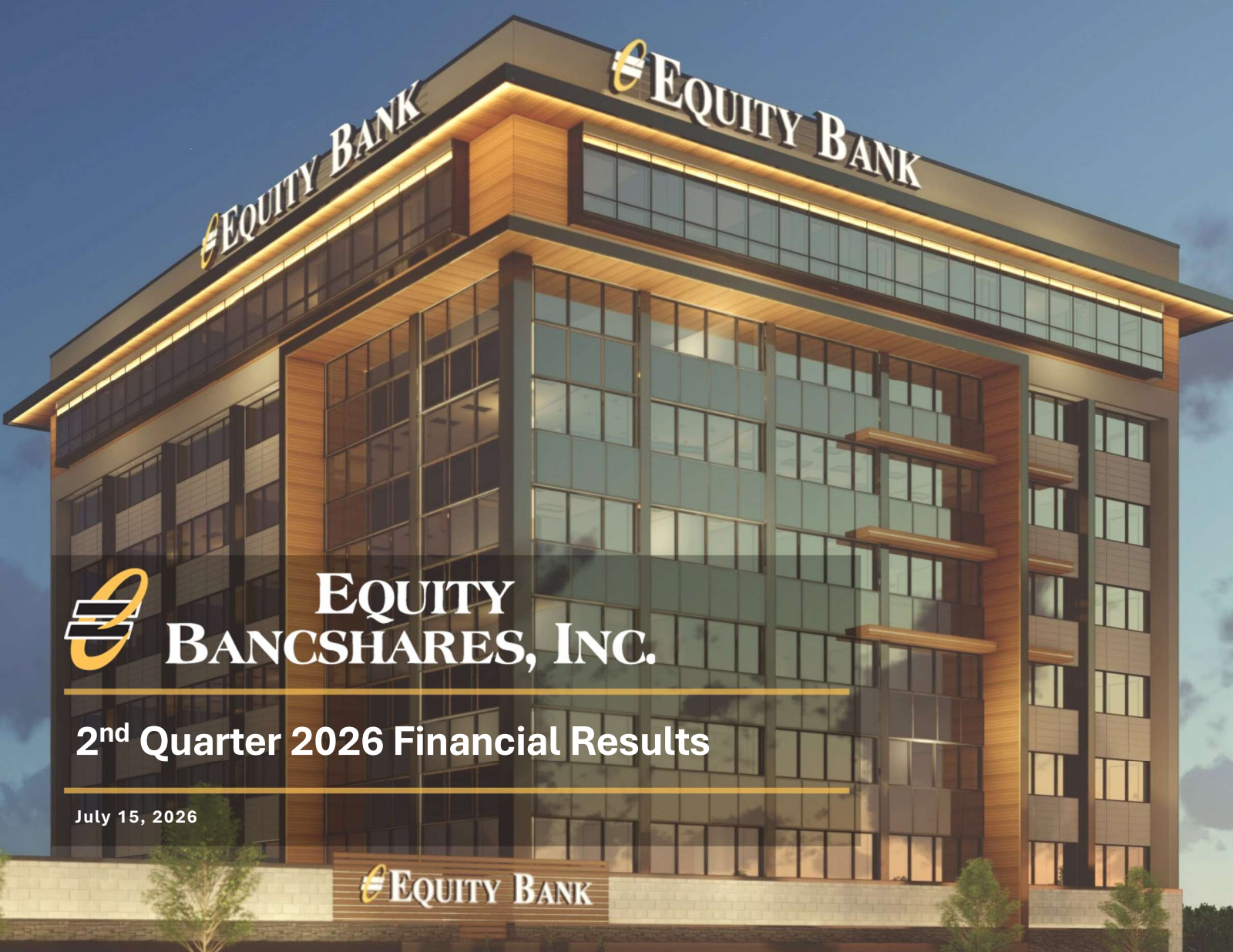 Equity Bancshares' Q2 2026 Slide Deck