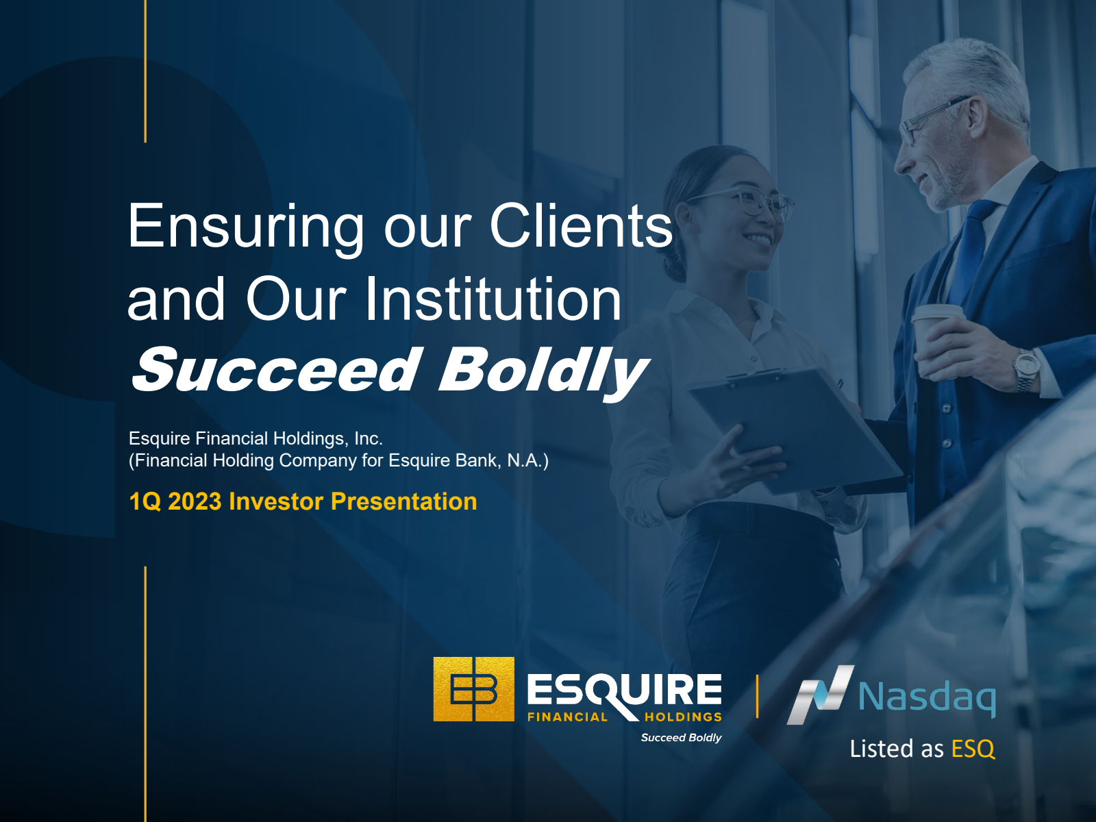 Esquire Financial's Q1 2023 Slide Deck