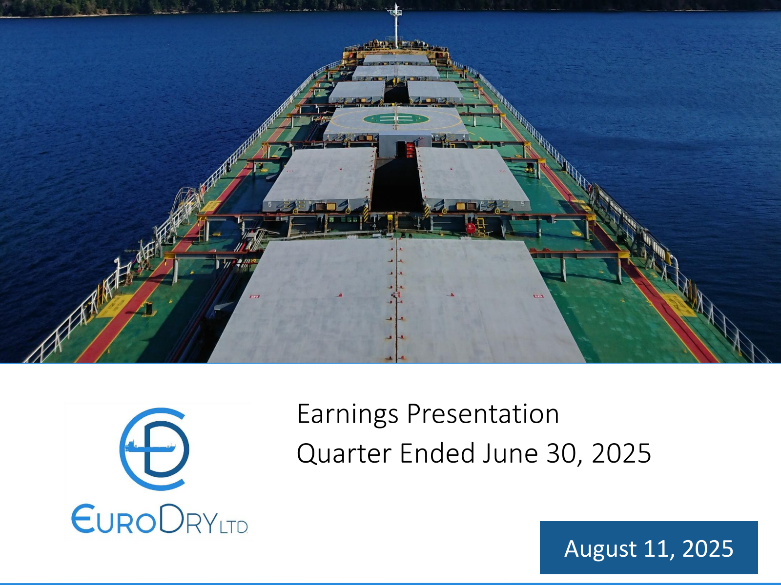 EuroDry's Q2 2025 Slide Deck