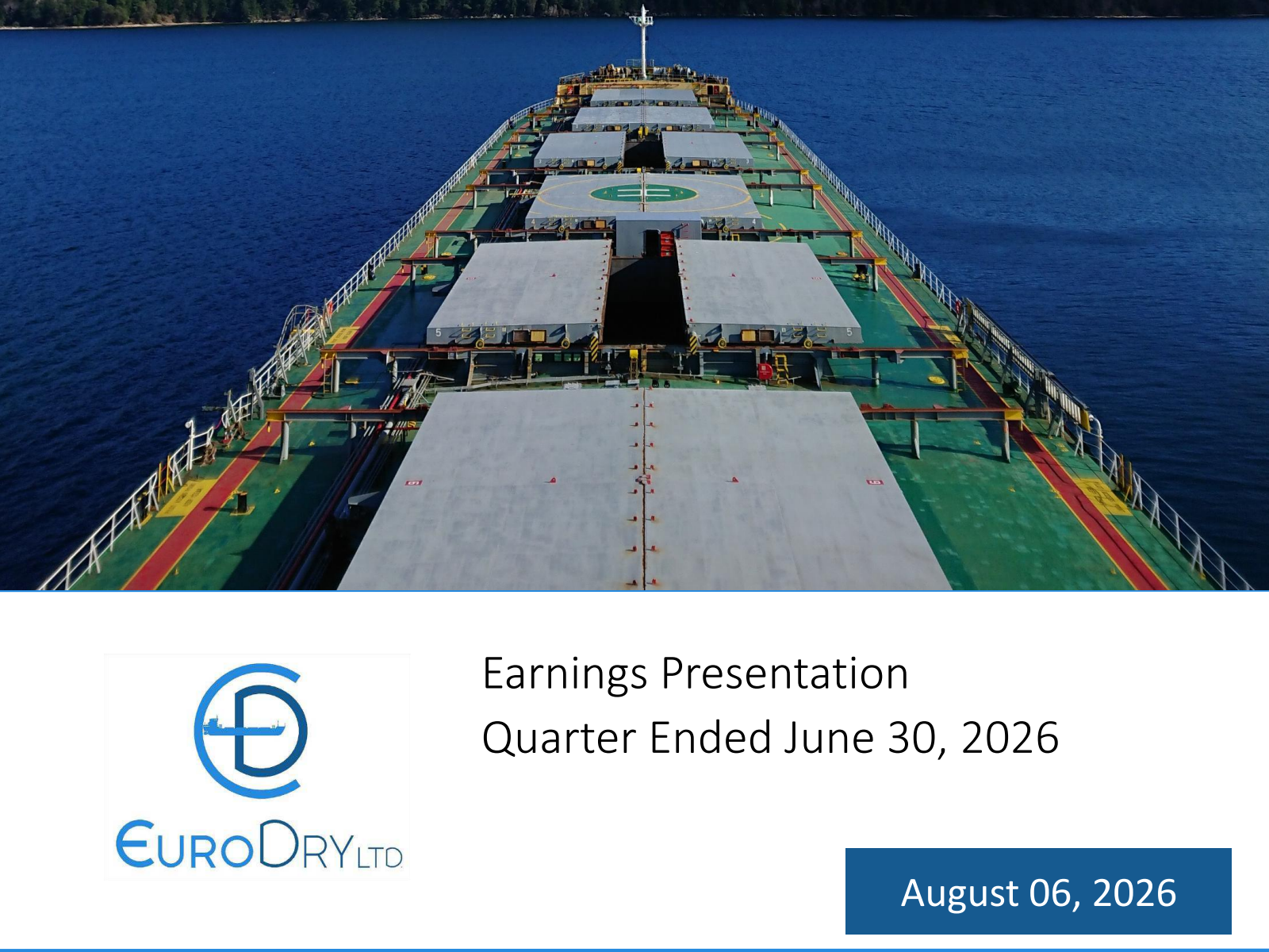 EuroDry's Q2 2026 Slide Deck