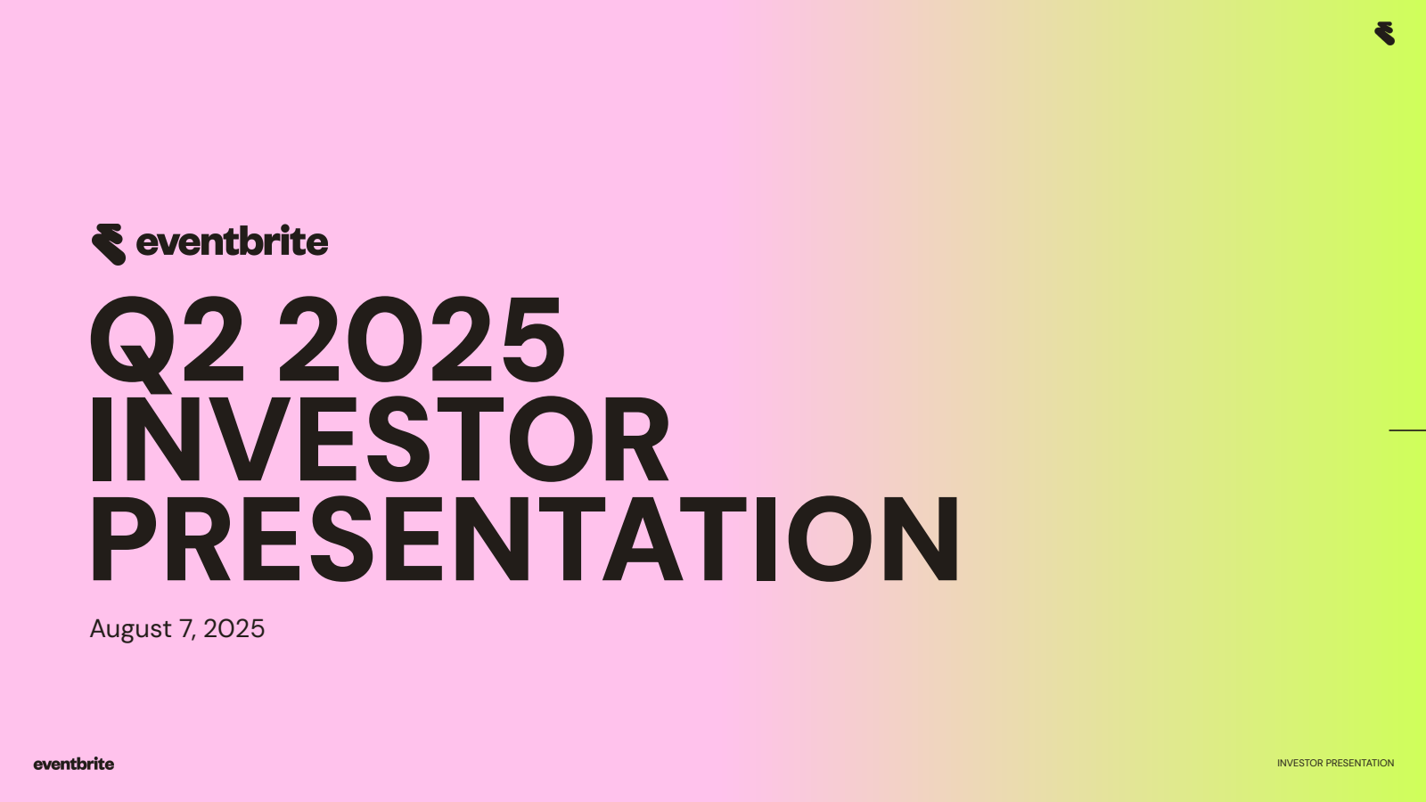 Eventbrite's Q2 2025 Slide Deck