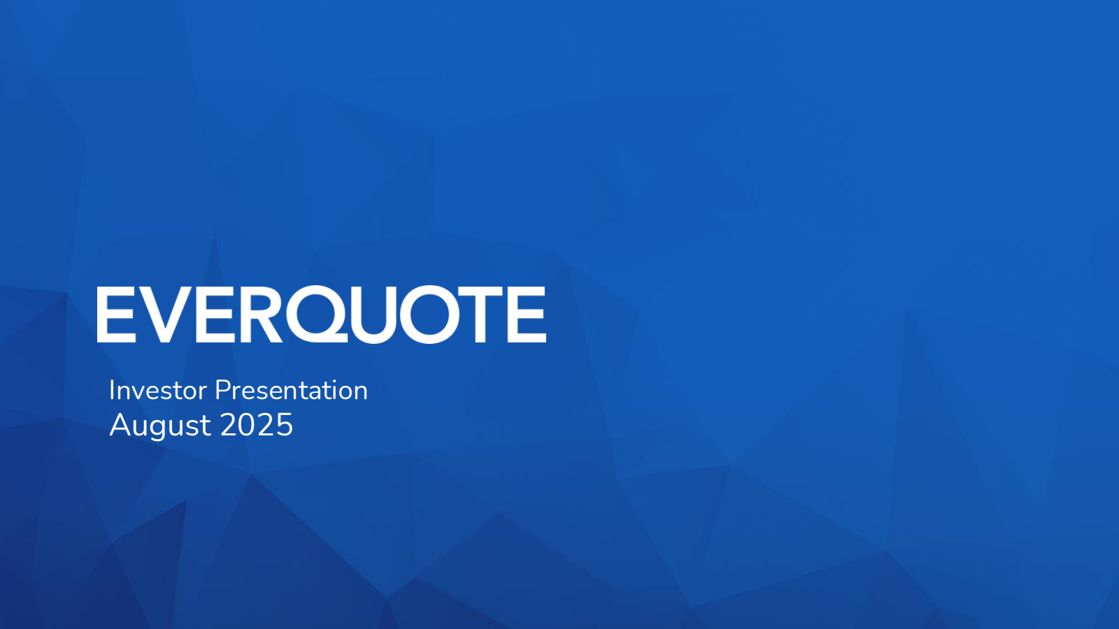 EverQuote's Q2 2025 Slide Deck