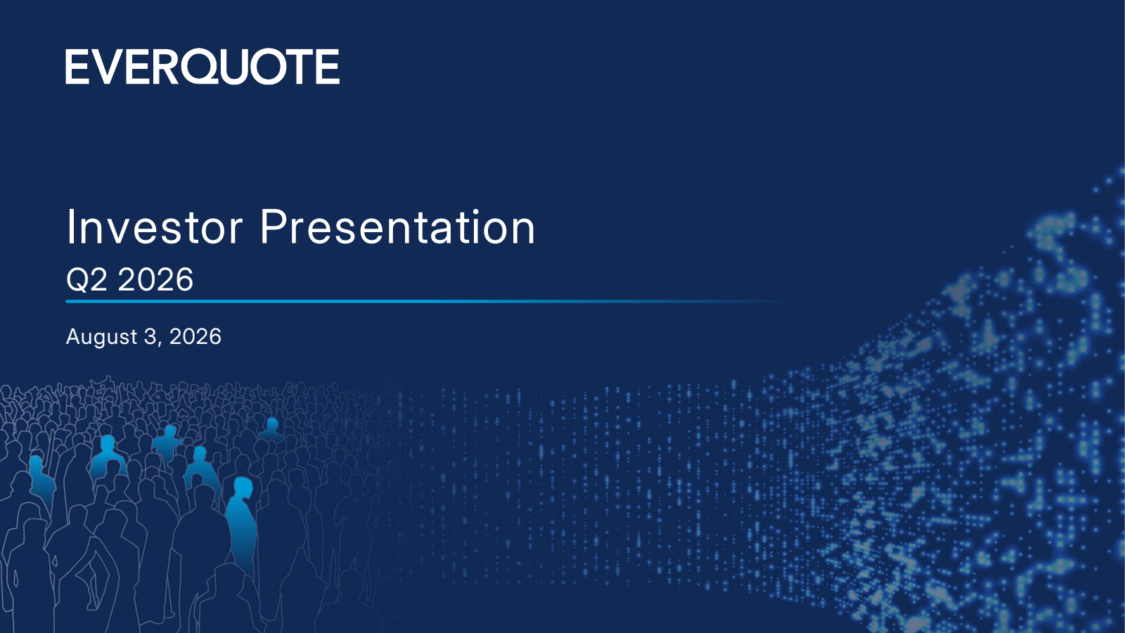 EverQuote's Q2 2026 Slide Deck
