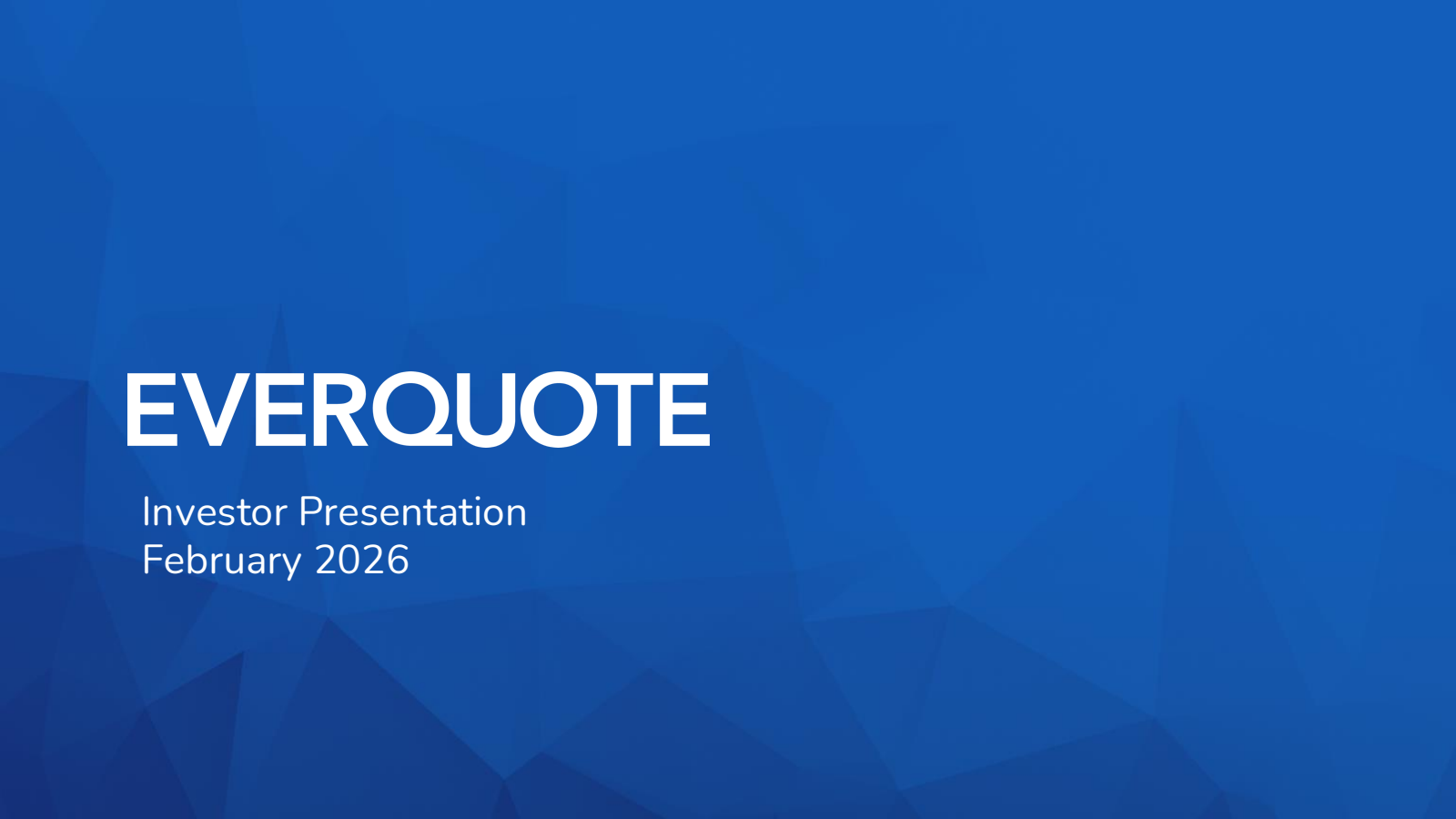 EverQuote's Q4 2025 Slide Deck