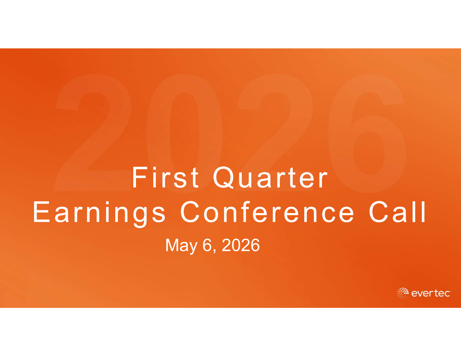Evertec's Q1 2026 Slide Deck