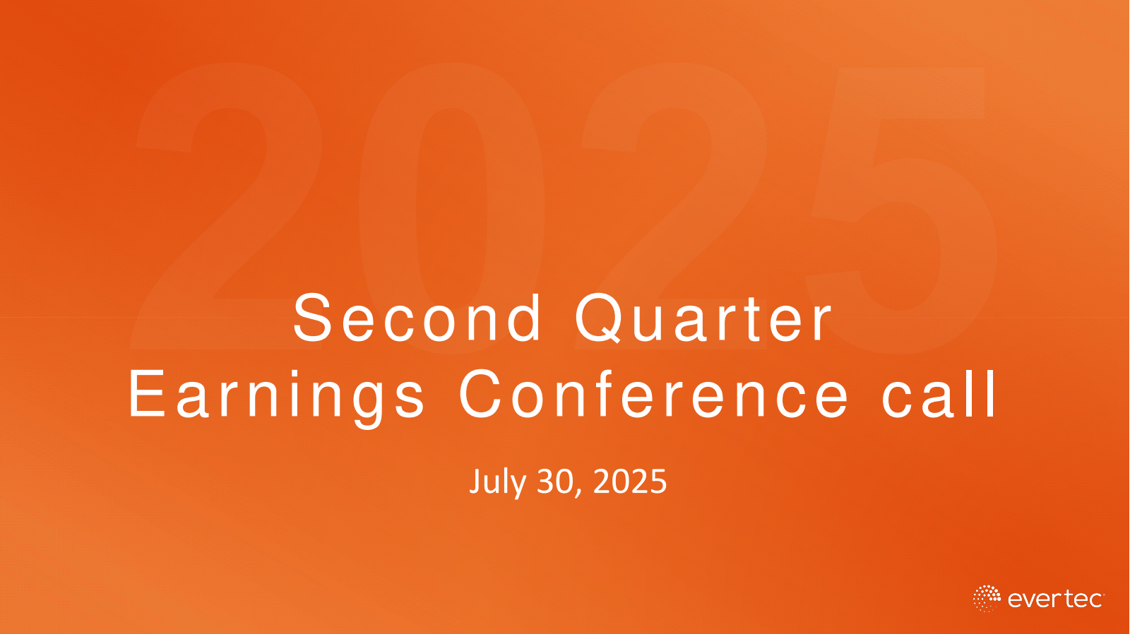 Evertec's Q2 2025 Slide Deck