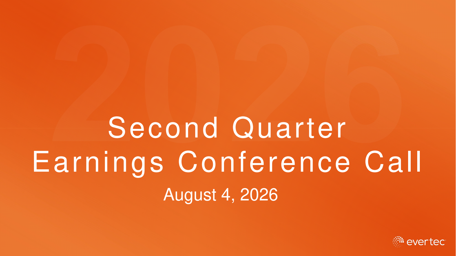 Evertec's Q2 2026 Slide Deck