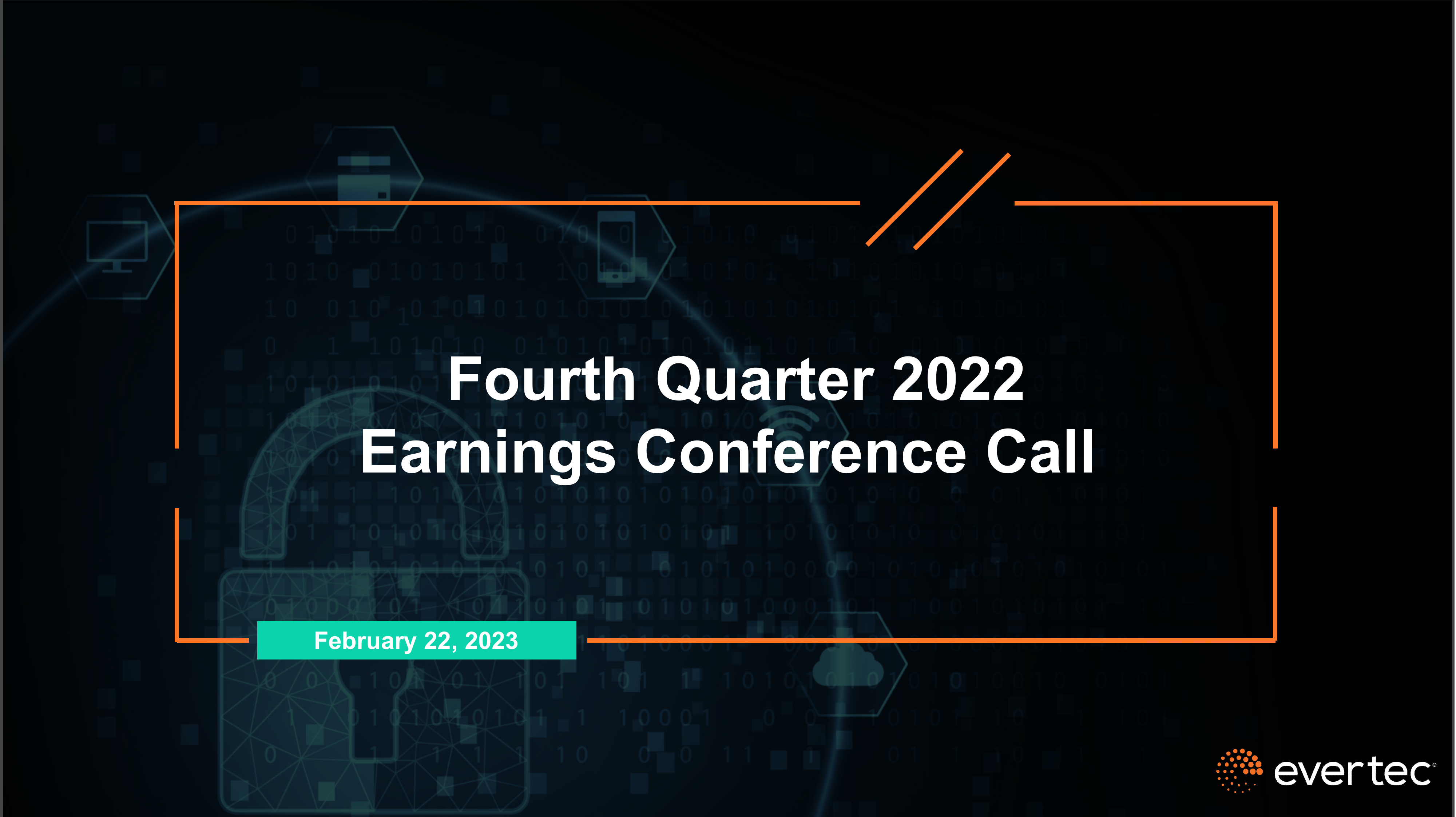 EVTC Q4 2022 Earnings Report on 2/22/2023