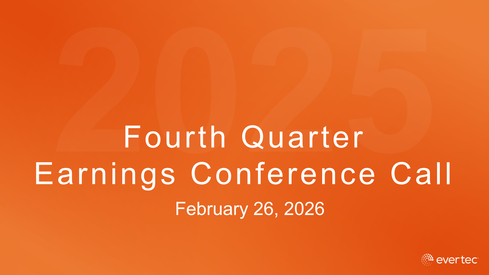 Evertec's Q4 2025 Slide Deck