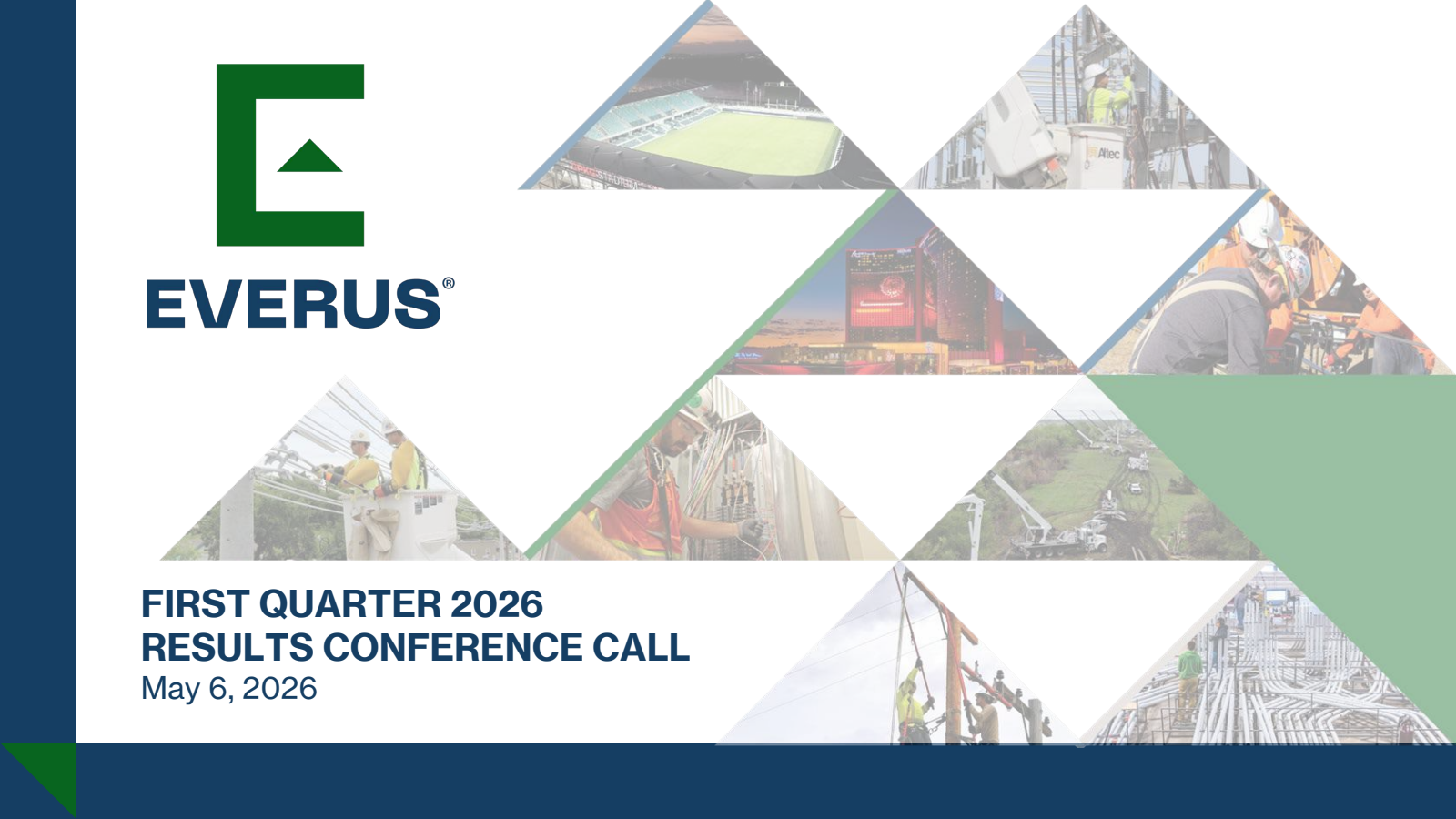 Everus Construction Group's Q1 2026 Slide Deck