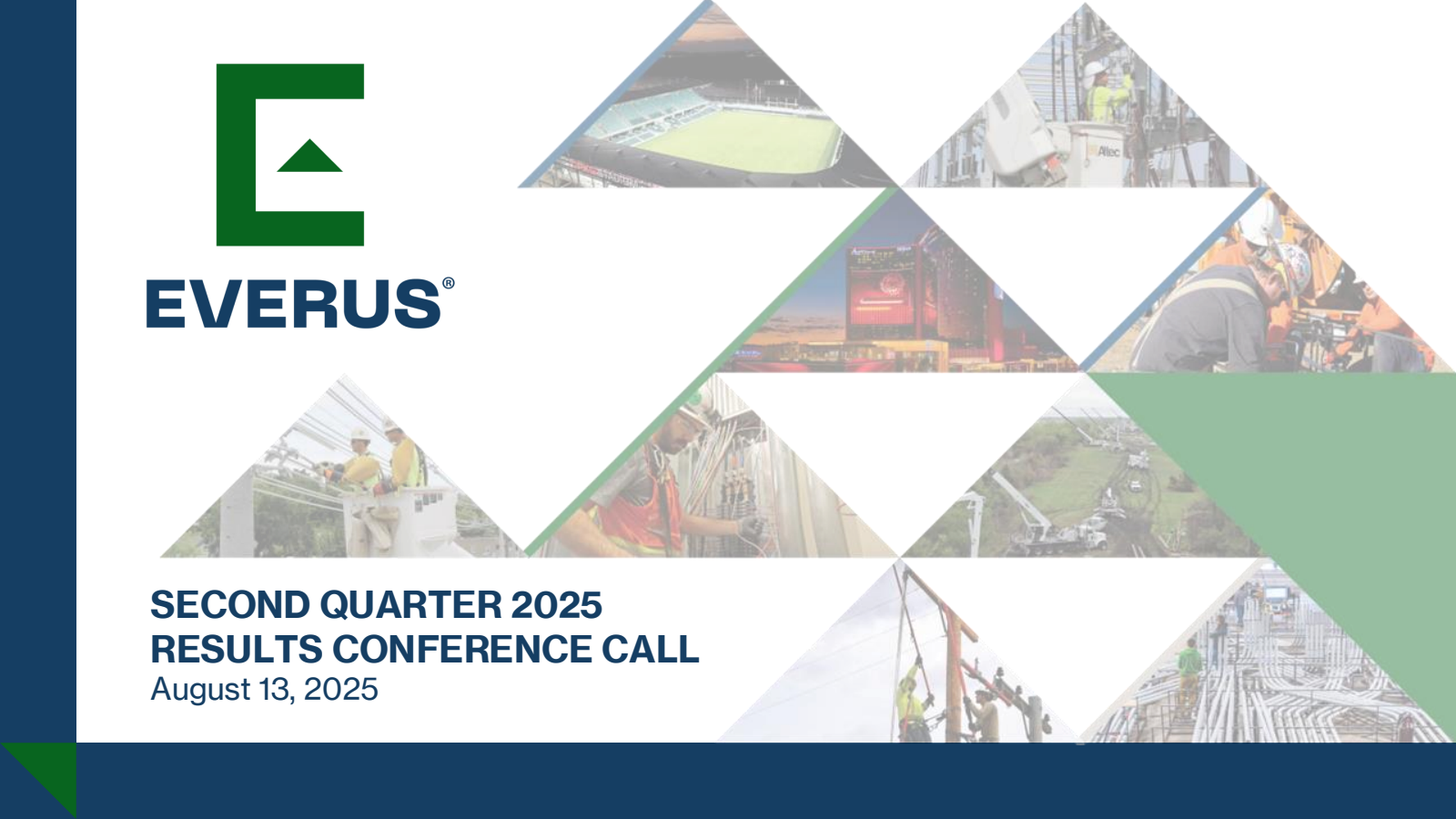Everus Construction Group's Q2 2025 Slide Deck