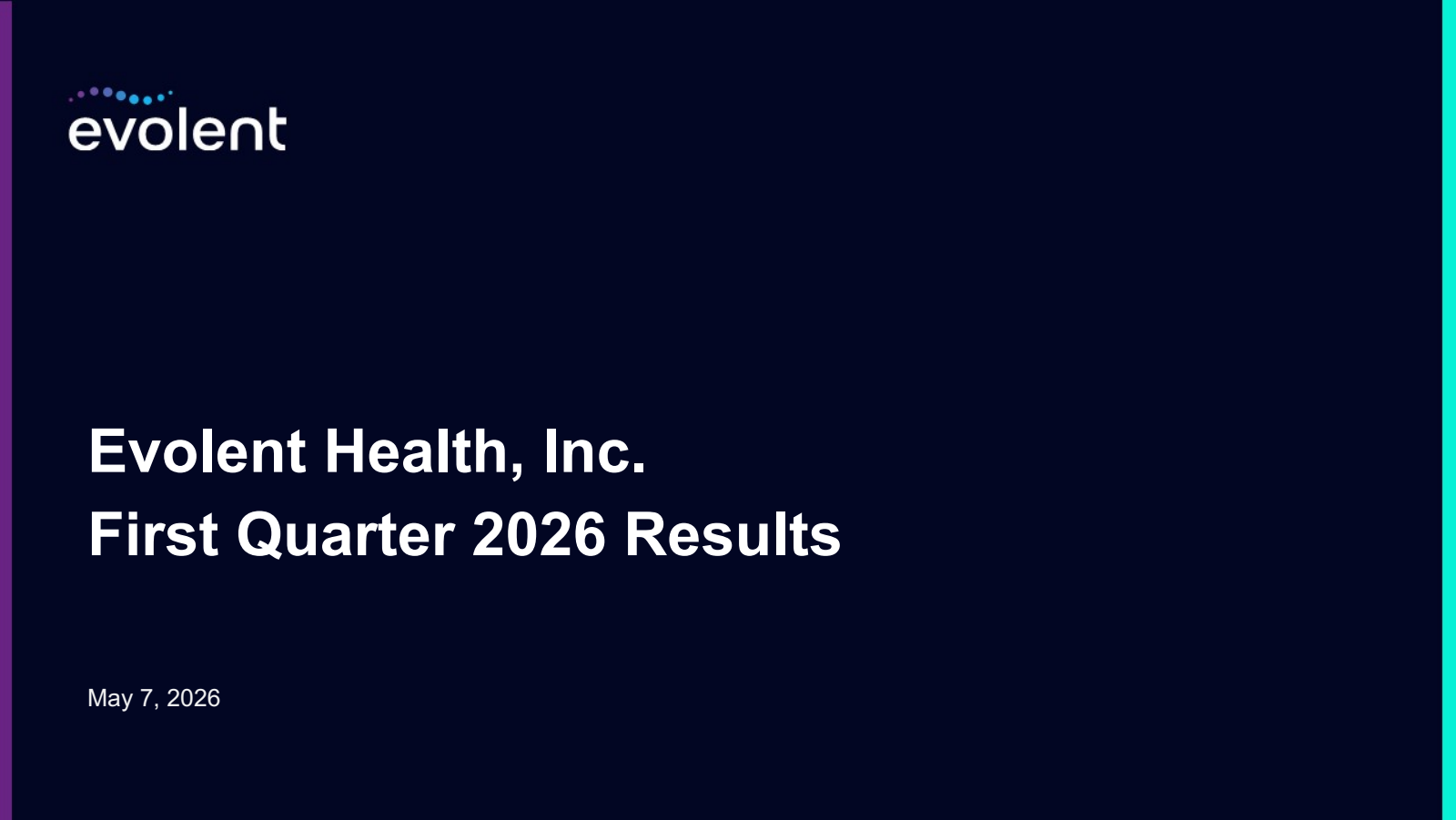 Evolent Health's Q1 2026 Slide Deck