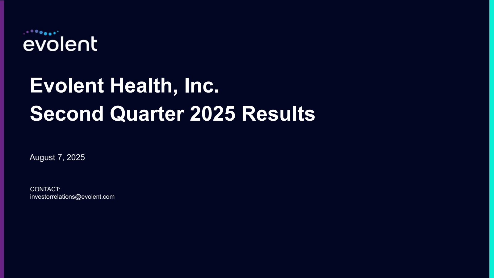 Evolent Health's Q2 2025 Slide Deck