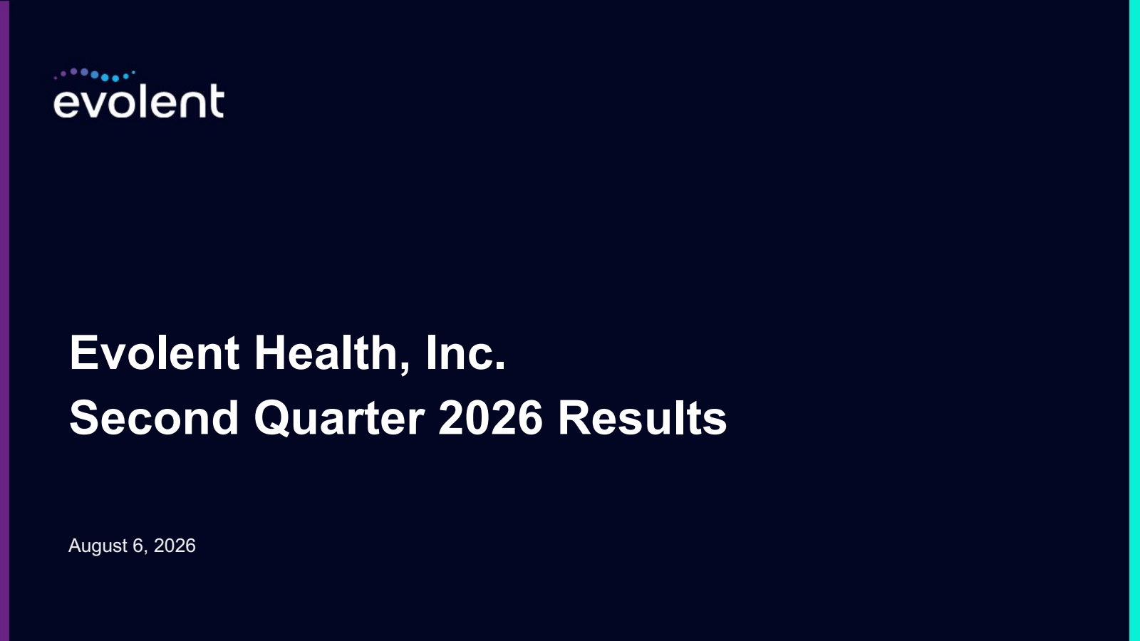 Evolent Health's Q2 2026 Slide Deck