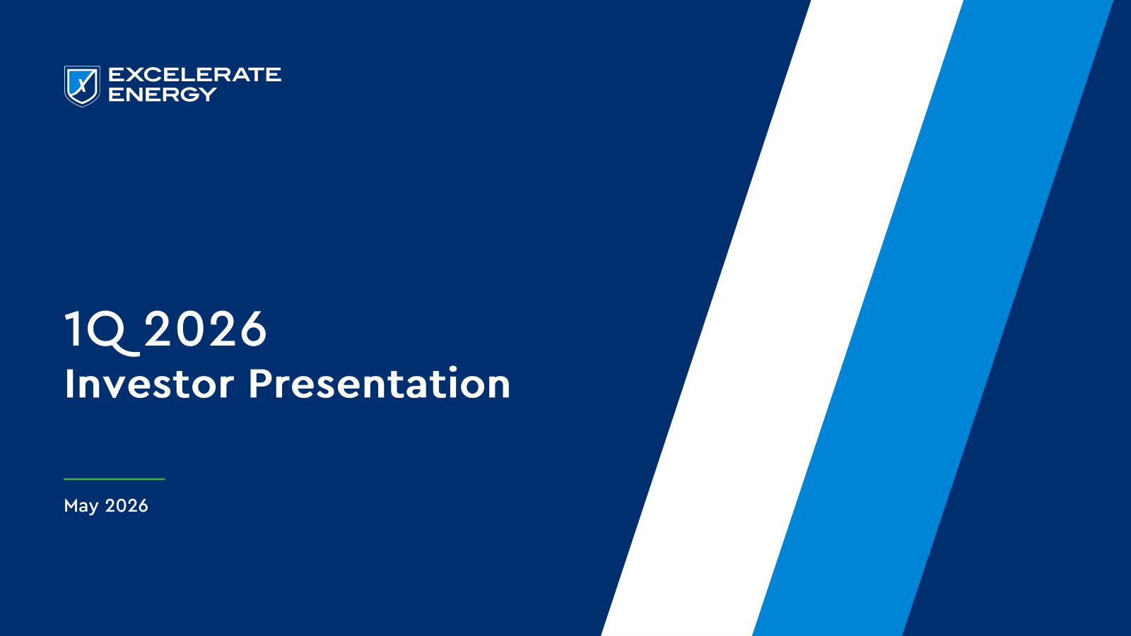 Excelerate Energy's Q1 2026 Slide Deck