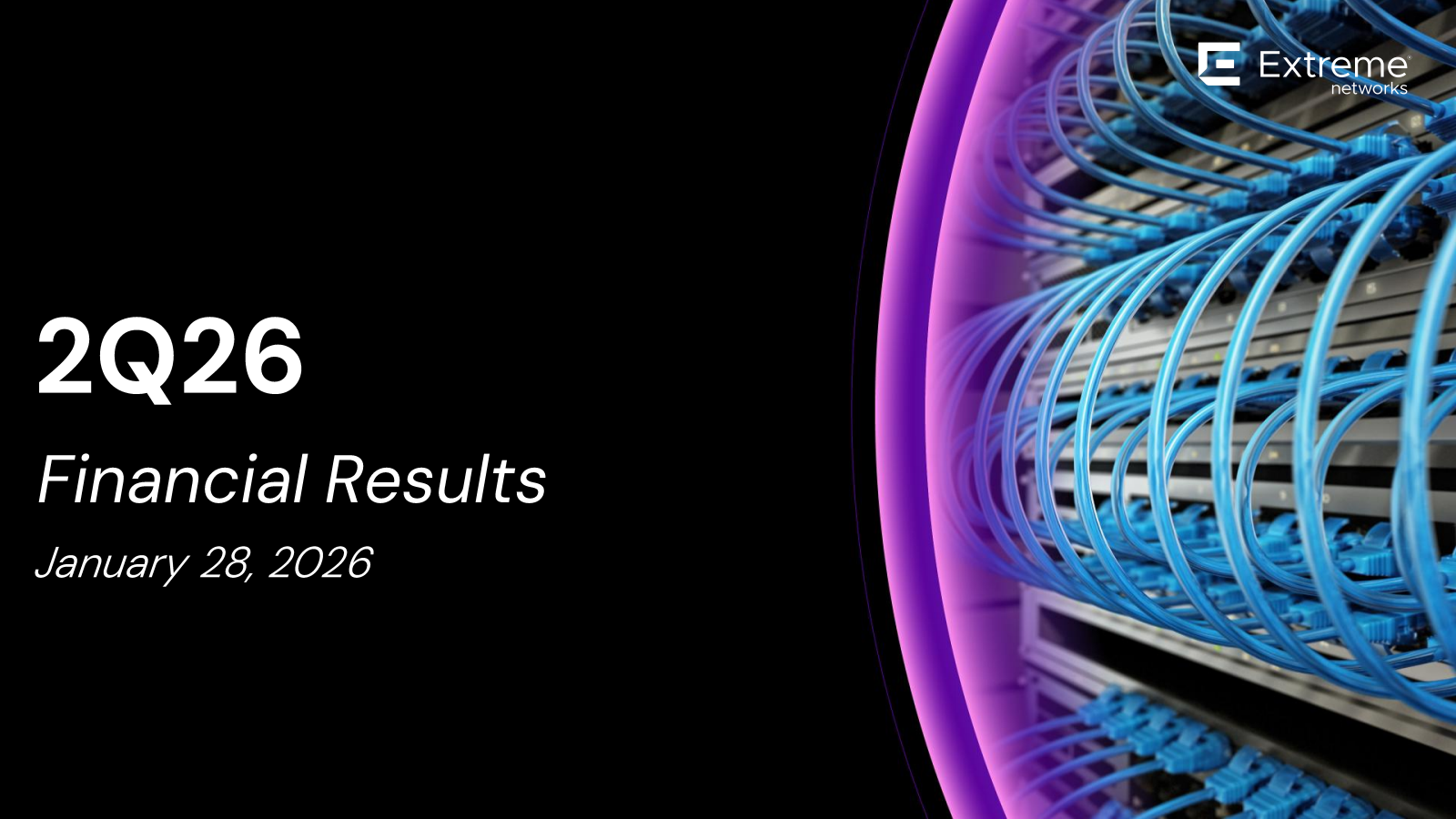 Extreme Networks' Q2 2026 Slide Deck