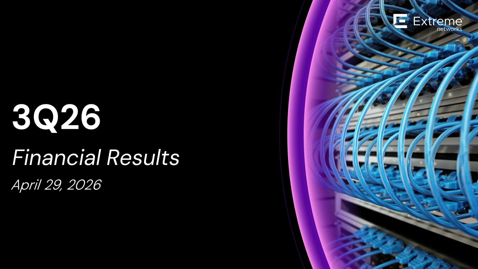 Extreme Networks' Q3 2026 Slide Deck