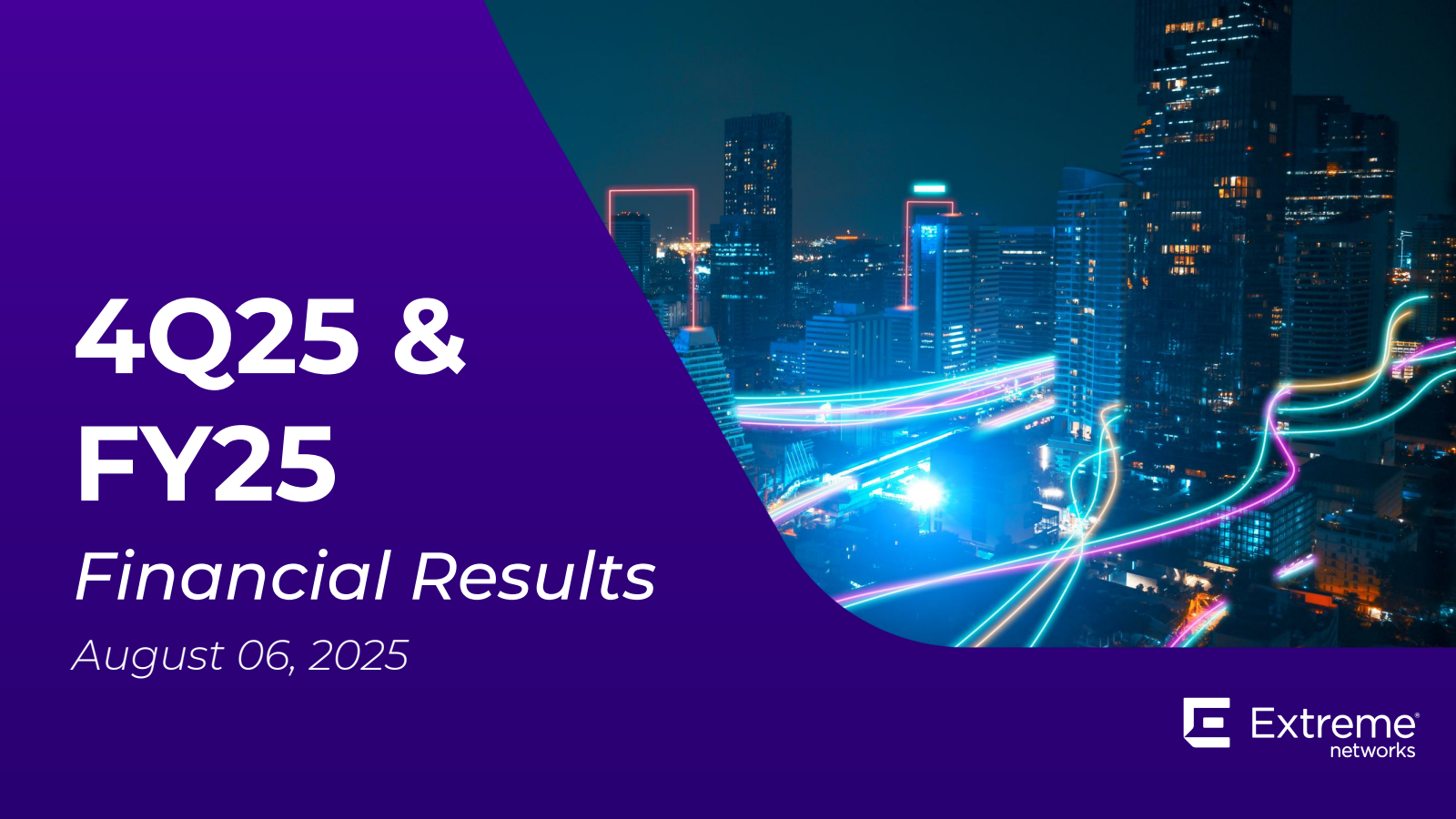 Extreme Networks' Q4 2025 Slide Deck