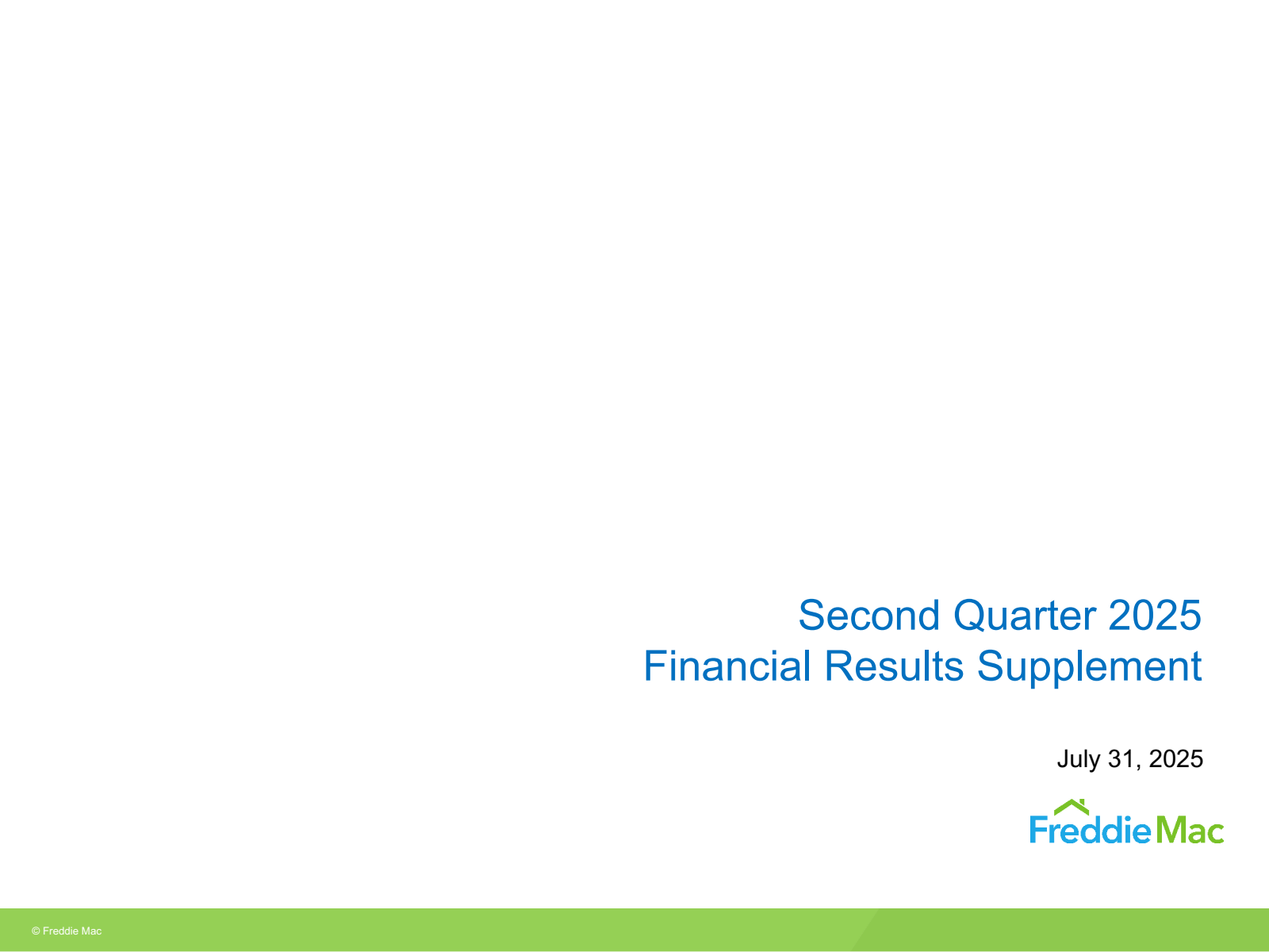 Freddie Mac's Q2 2025 Slide Deck