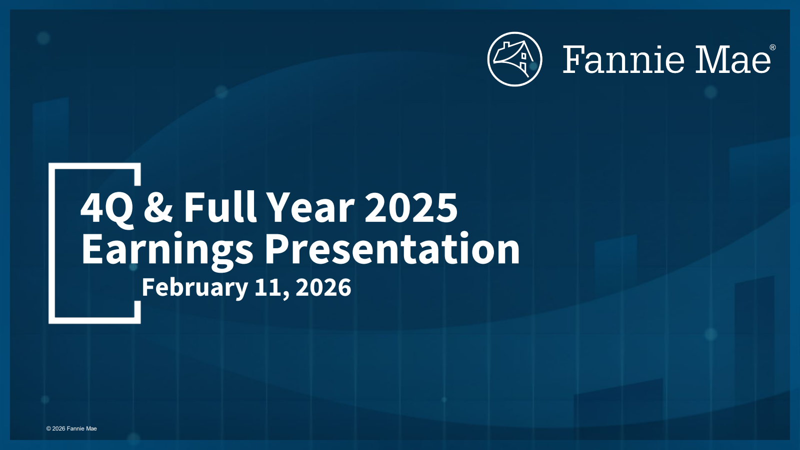 Fannie Mae's Q4 2025 Slide Deck