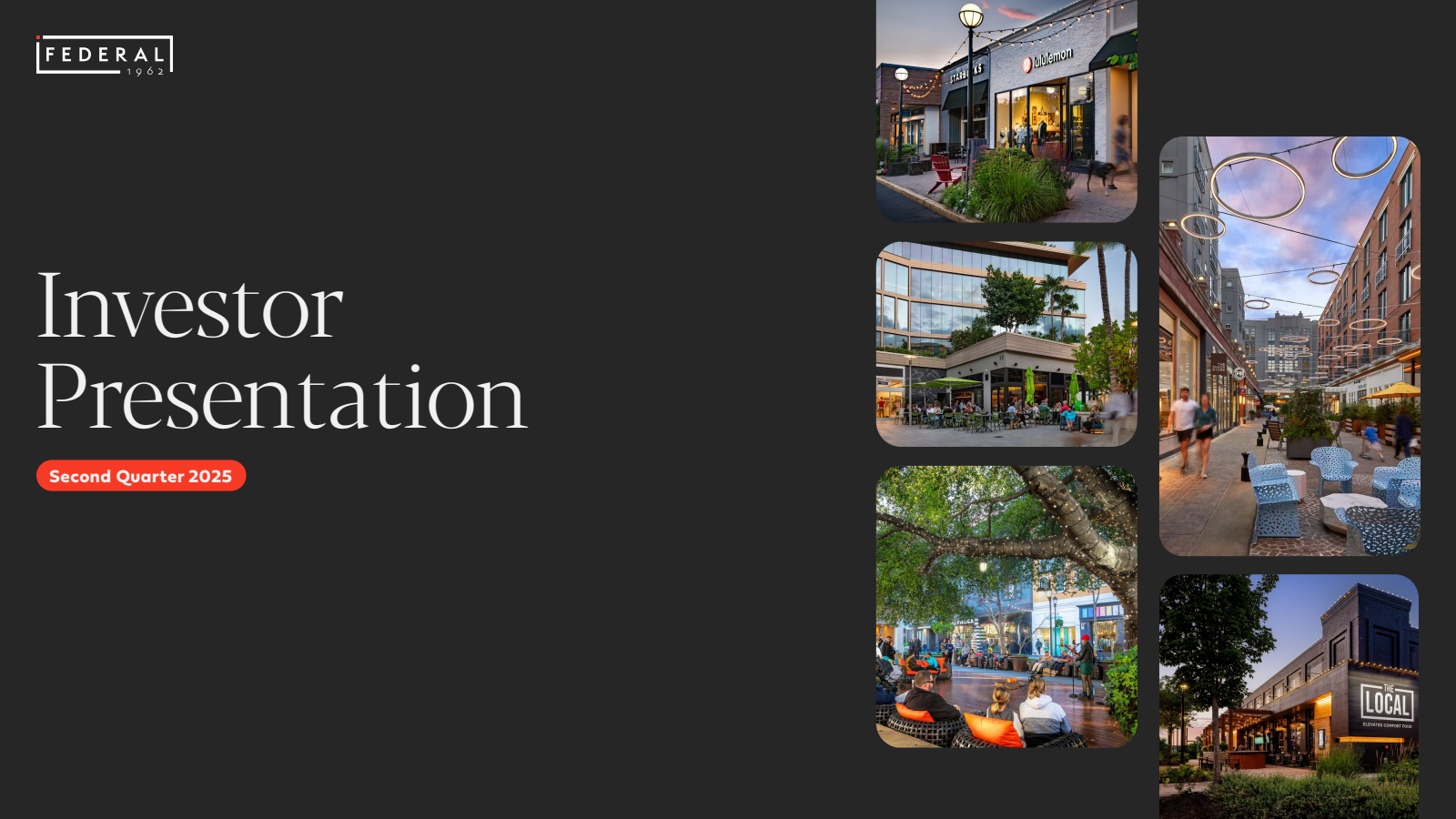 Federal Realty Investment Trust's Q2 2025 Slide Deck