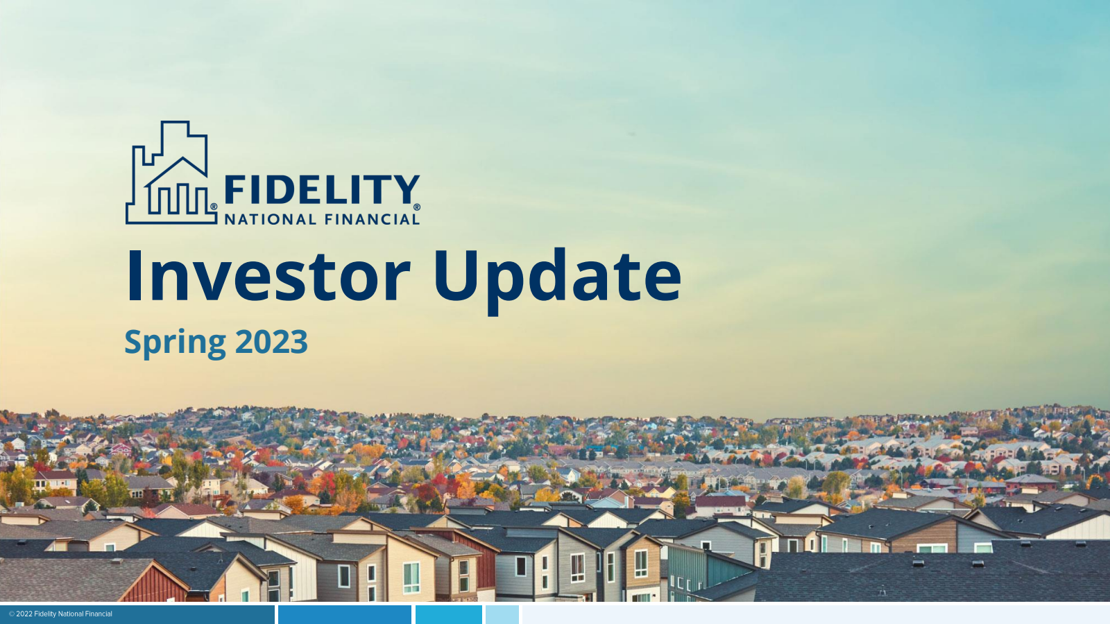 Fidelity National Financial's Q1 2023 Slide Deck