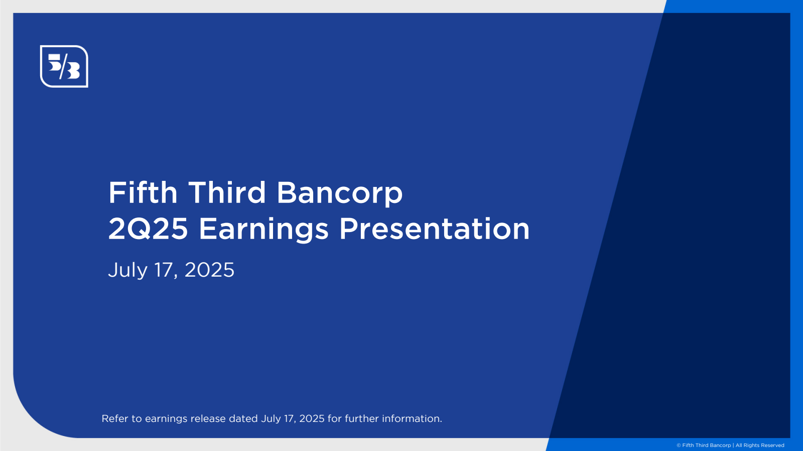 Fifth Third Bancorp's Q2 2025 Slide Deck