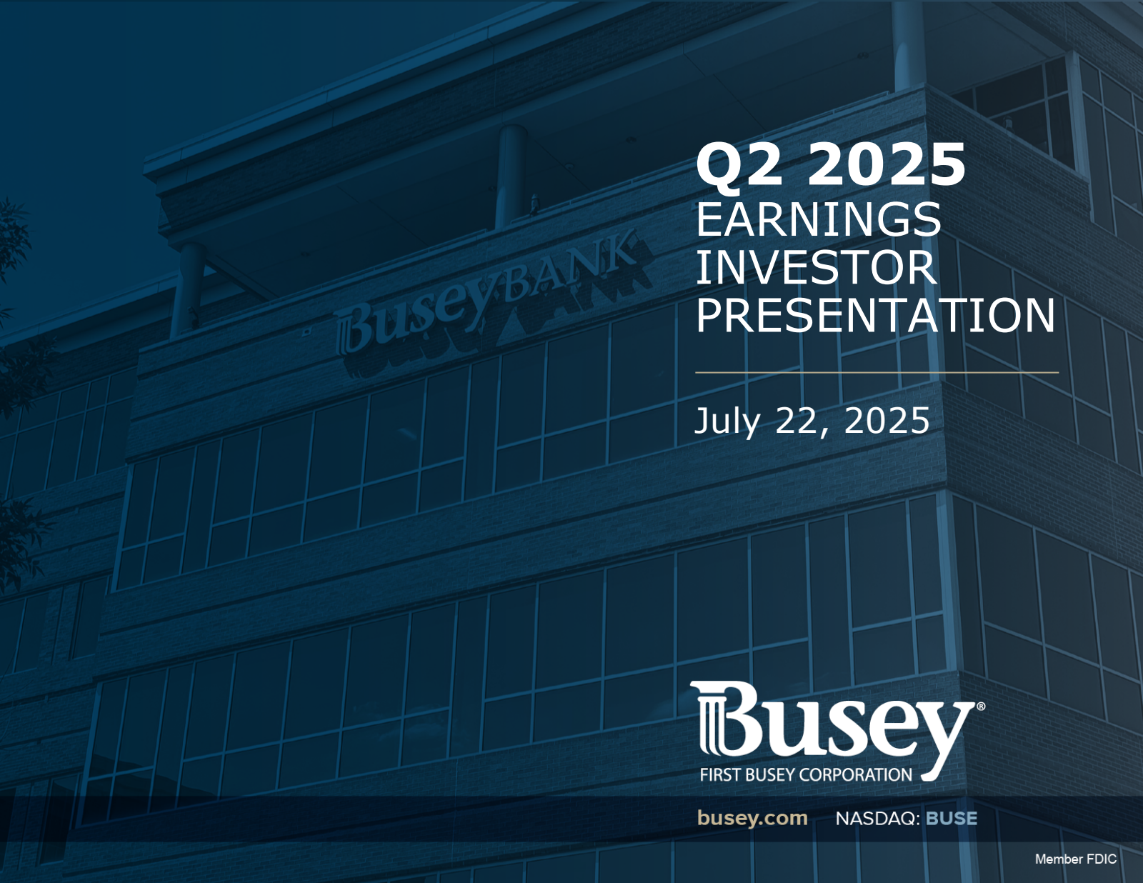 First Busey's Q2 2025 Slide Deck