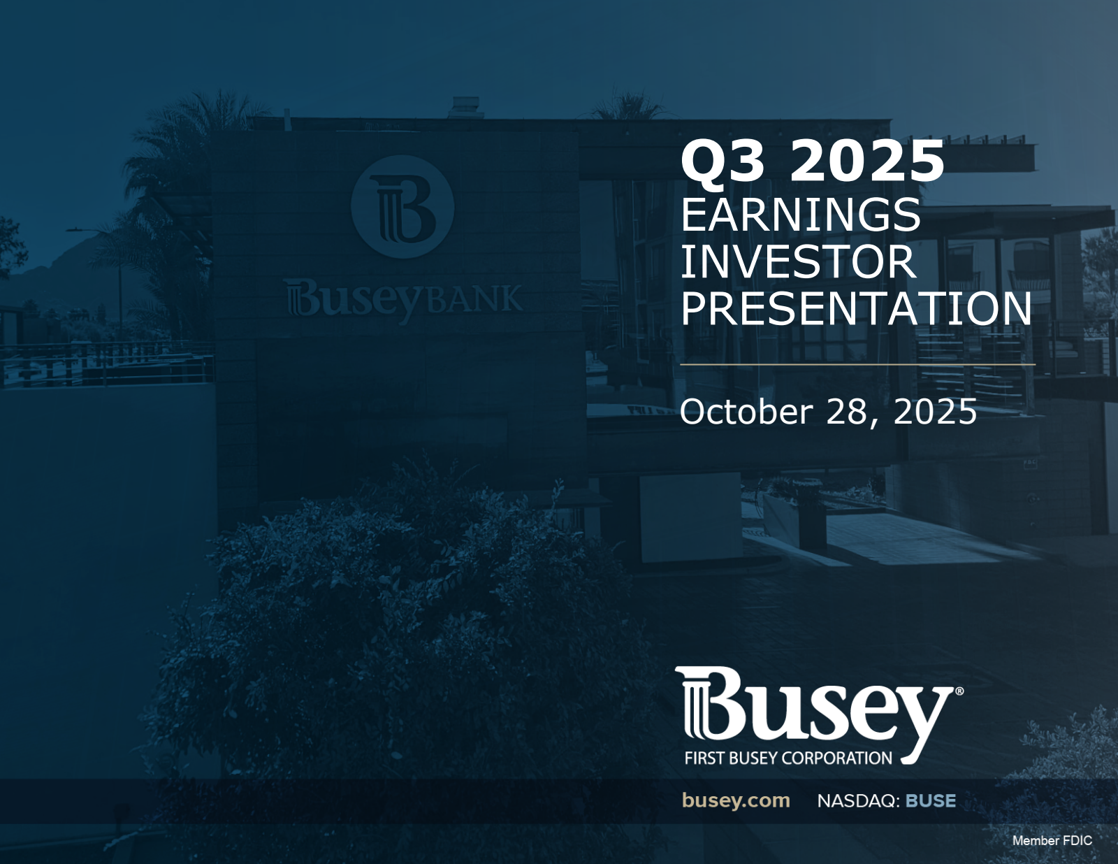 First Busey's Q3 2025 Slide Deck