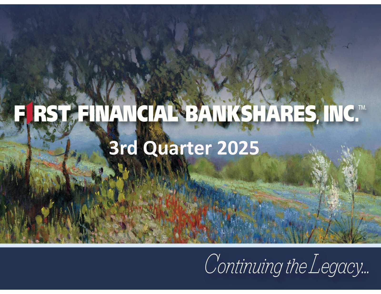 First Financial Bankshares' Q3 2025 Slide Deck