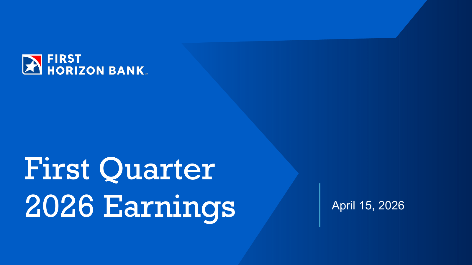 First Horizon's Q1 2026 Slide Deck