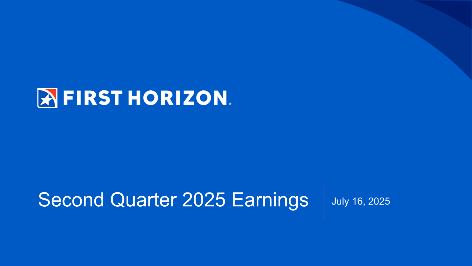 First Horizon's Q2 2025 Slide Deck