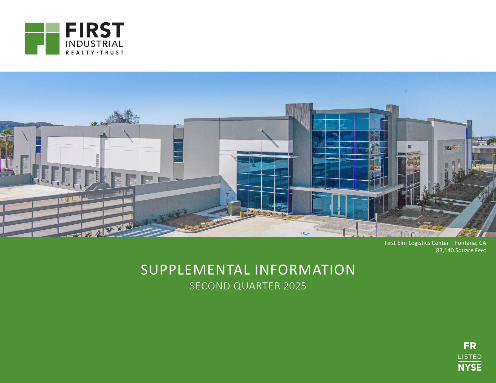 First Industrial Realty Trust's Q2 2025 Slide Deck