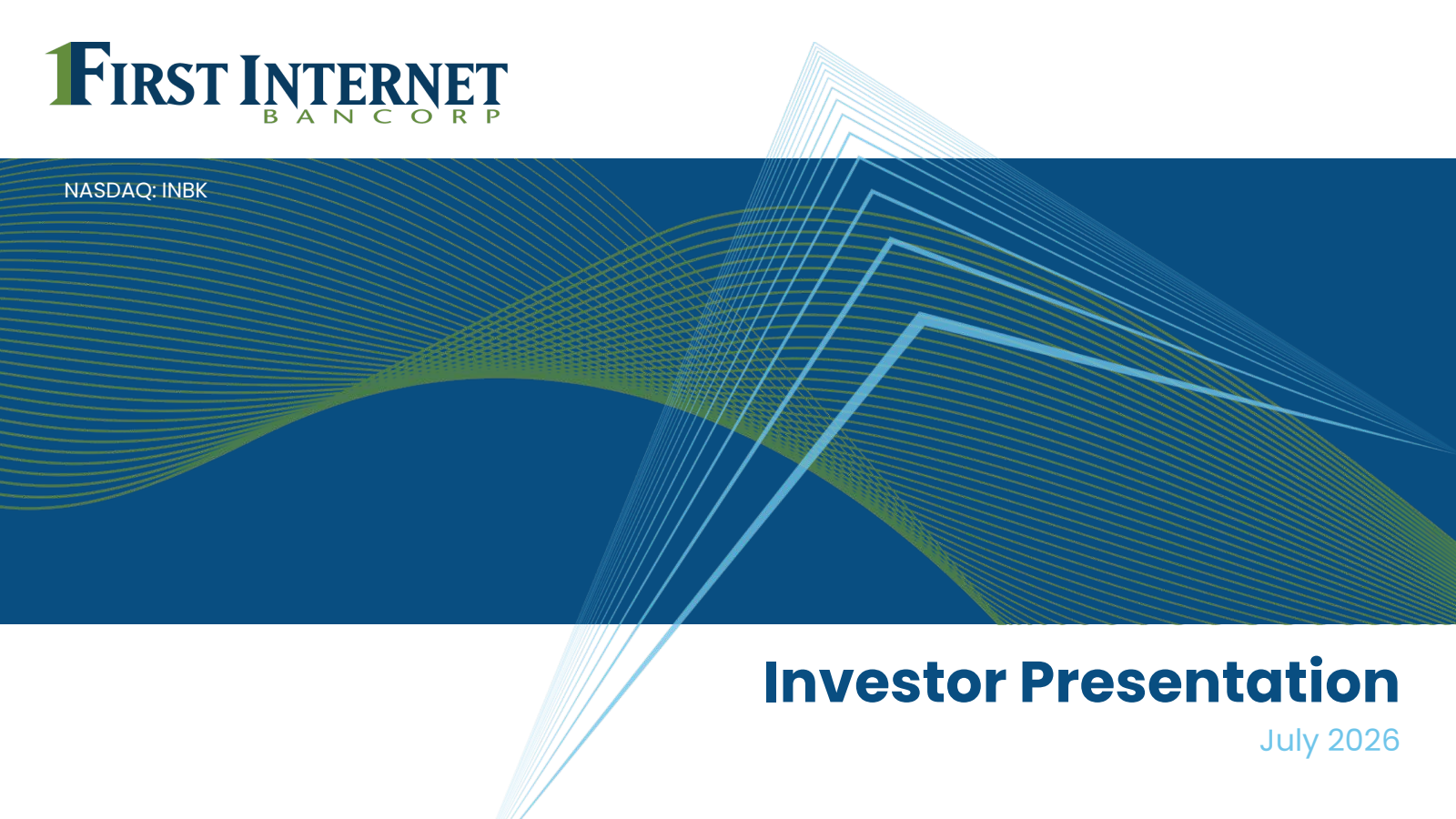First Internet Bancorp's Q2 2026 Slide Deck