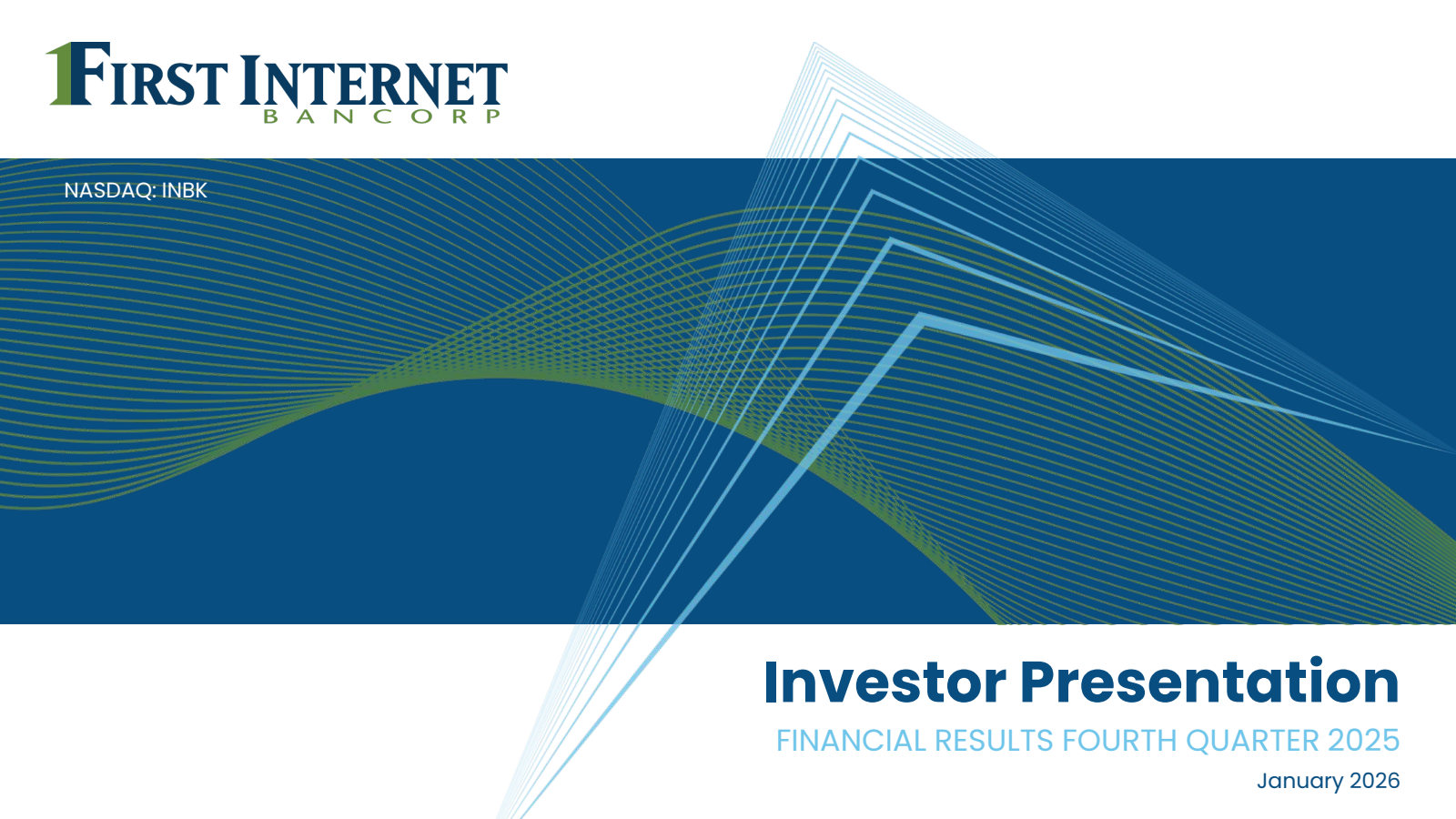 First Internet Bancorp's Q4 2025 Slide Deck