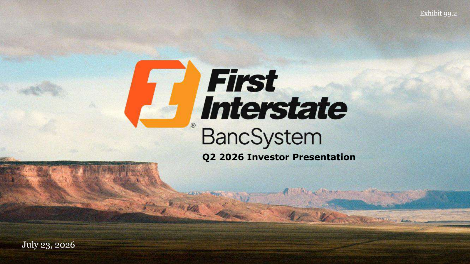 First Interstate BancSystem's Q2 2026 Slide Deck